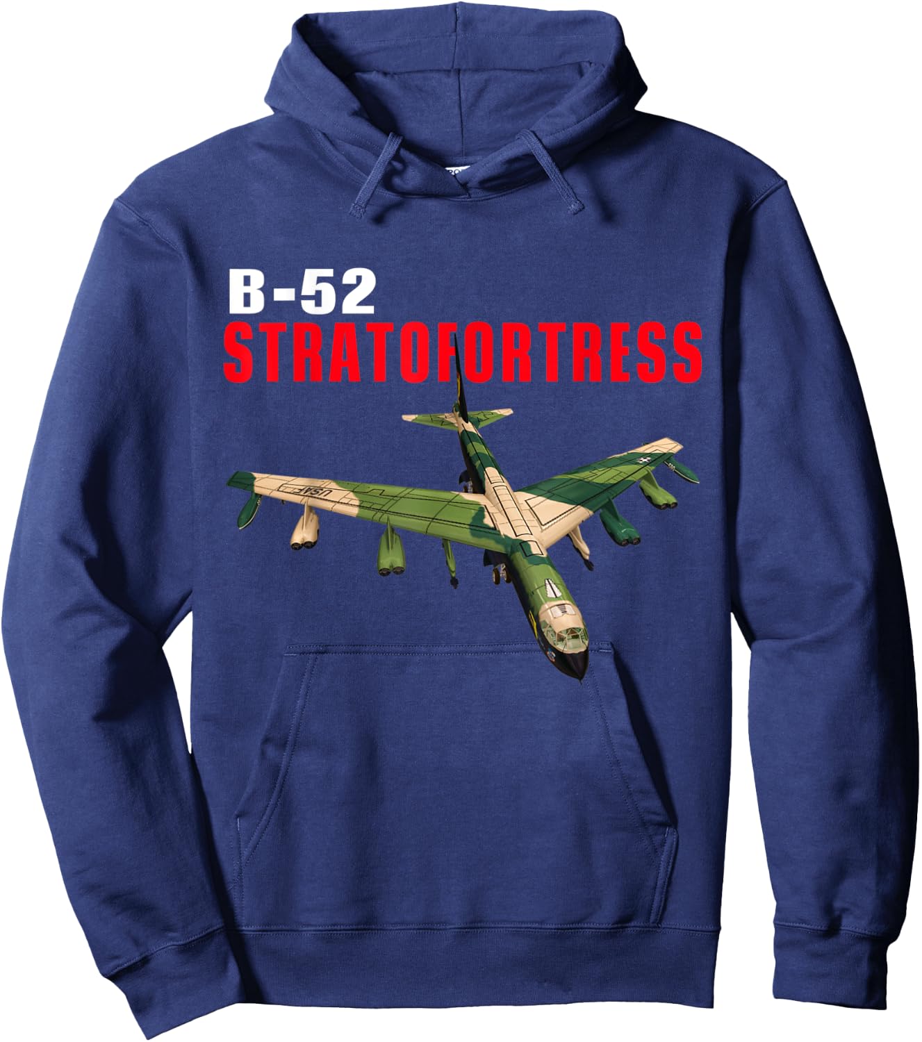 Fun American Military Aviation B-52 Stratofortress Bomber. Hoodie - Hoodie | Navy