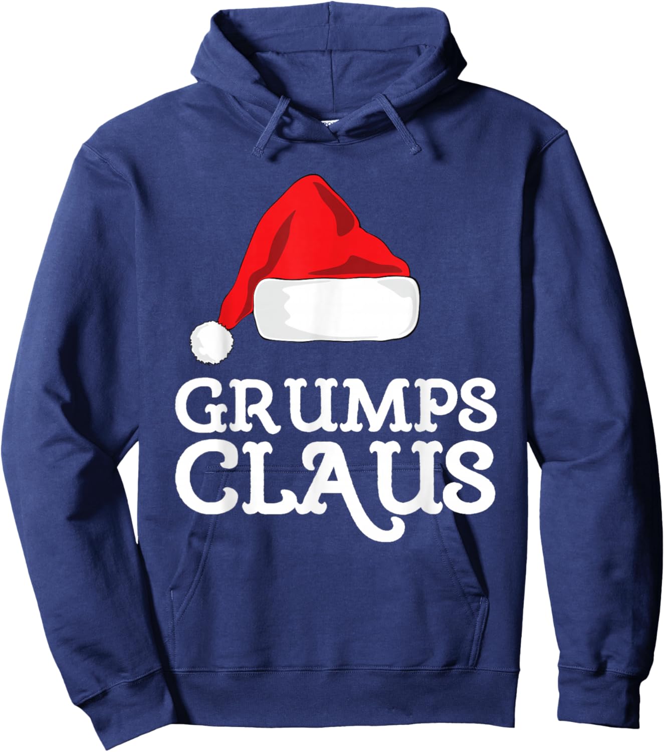 Grumps Claus Christmas Santa's Hat Pajama Family Xmas Hoodie - Hoodie | Navy