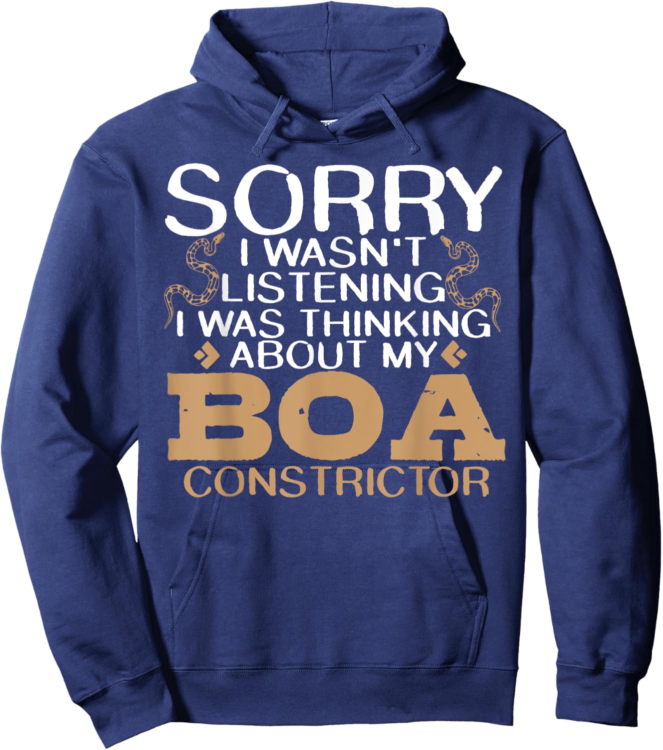 Boas Joke Saying Snake Reptile Snakes Boa Constrictor Hoodie - Hoodie | Navy