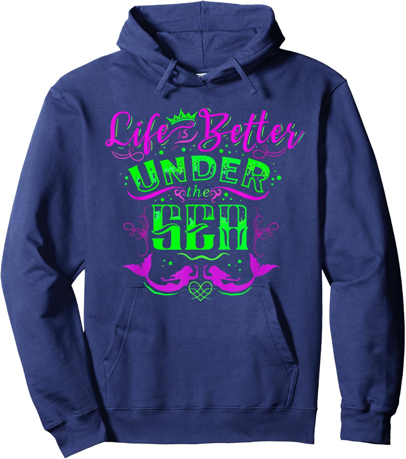 Funny Ocean Mermaid Life Under the Sea Summer Vacation Gift Men Women Girls Kids Hoodie - Hoodie | Navy