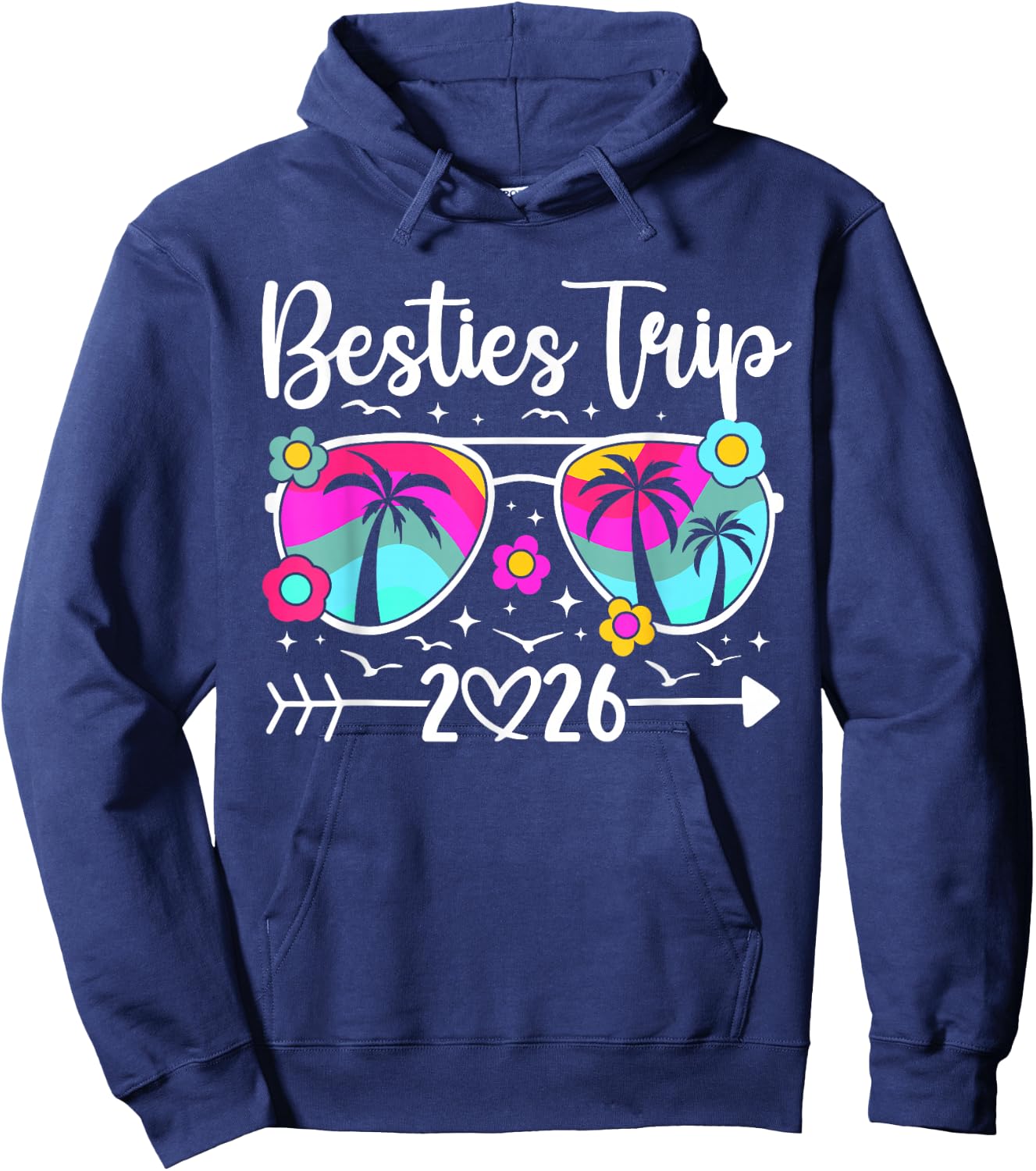 Besties Trip 2026 Vacation Travel Best Friend Night Out Hoodie - Hoodie | Navy