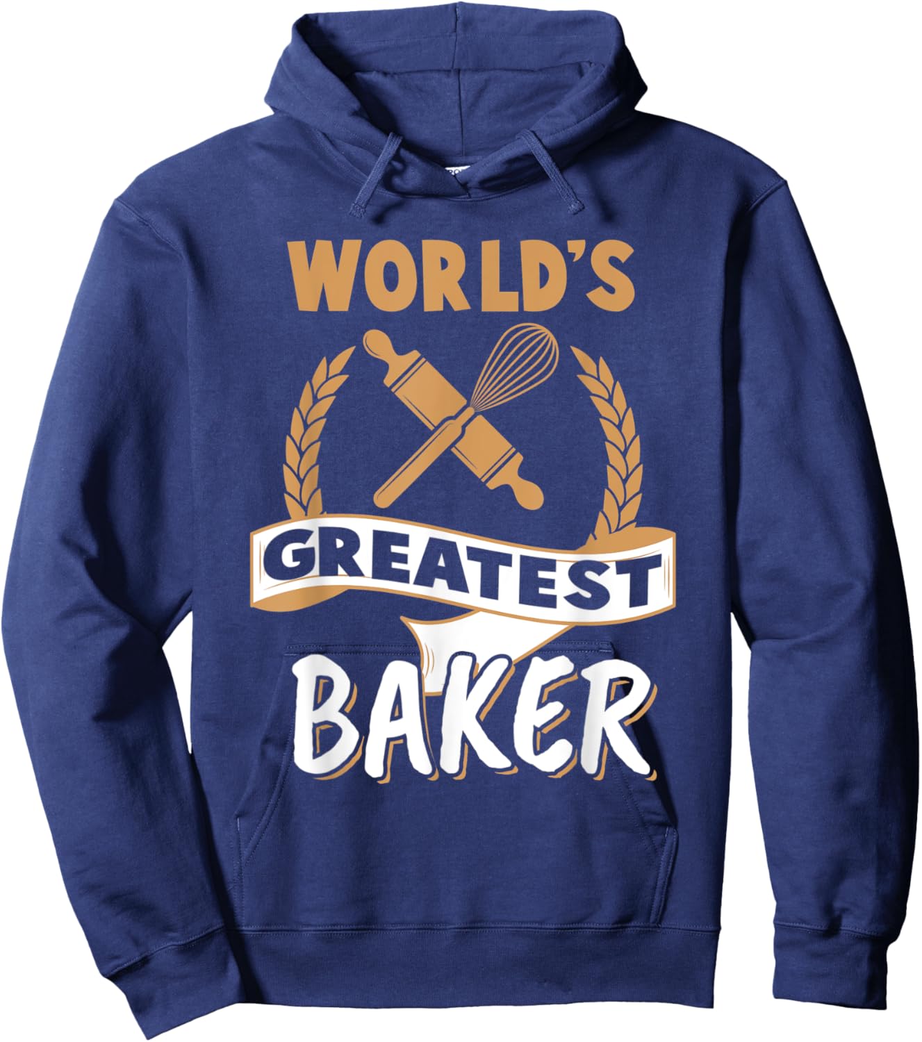Greatest Baker Shirt Funny Best Baker Humor Baking Gift Hoodie - Hoodie | Navy