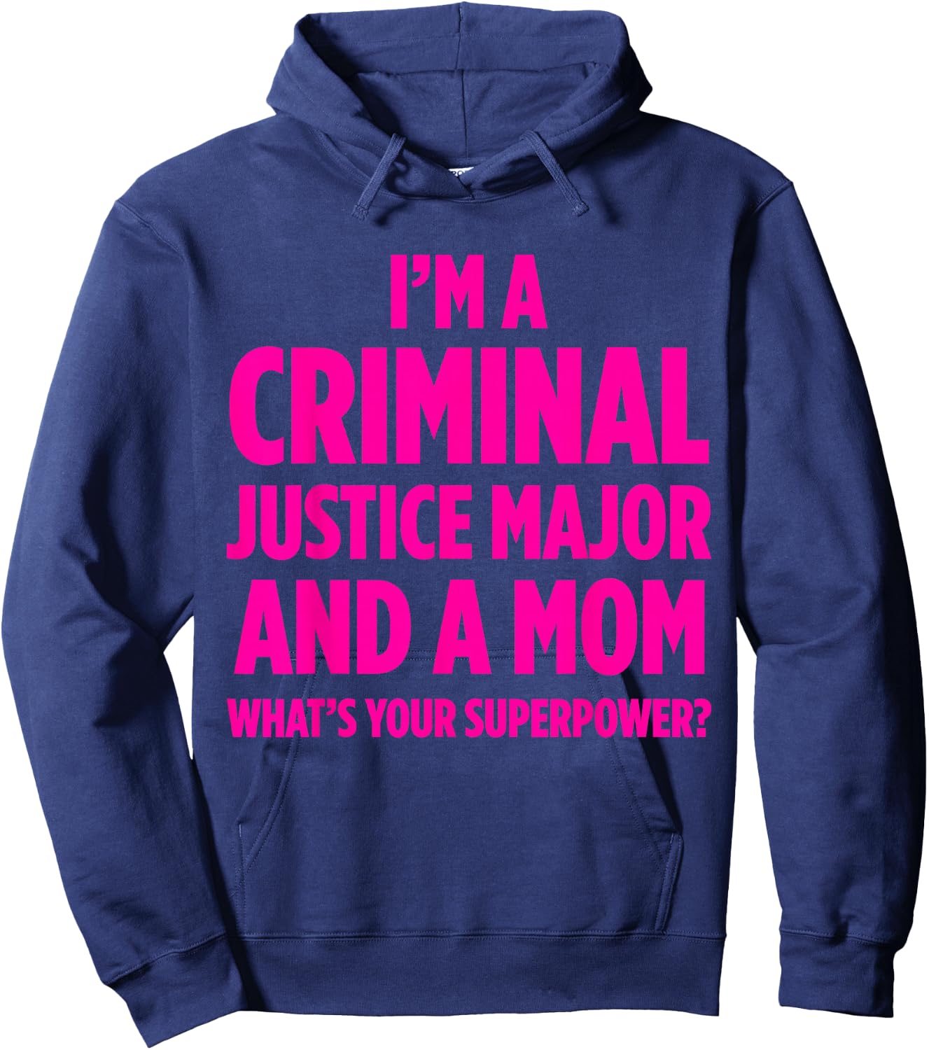 Criminal Justice Degree Graduate Graduation Hoodie - Hoodie | Navy