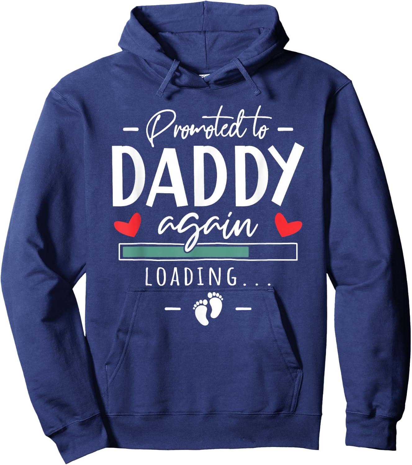 Promoted To Daddy Again - 2nd Pregnancy Announcement Husband Hoodie - Hoodie | Navy