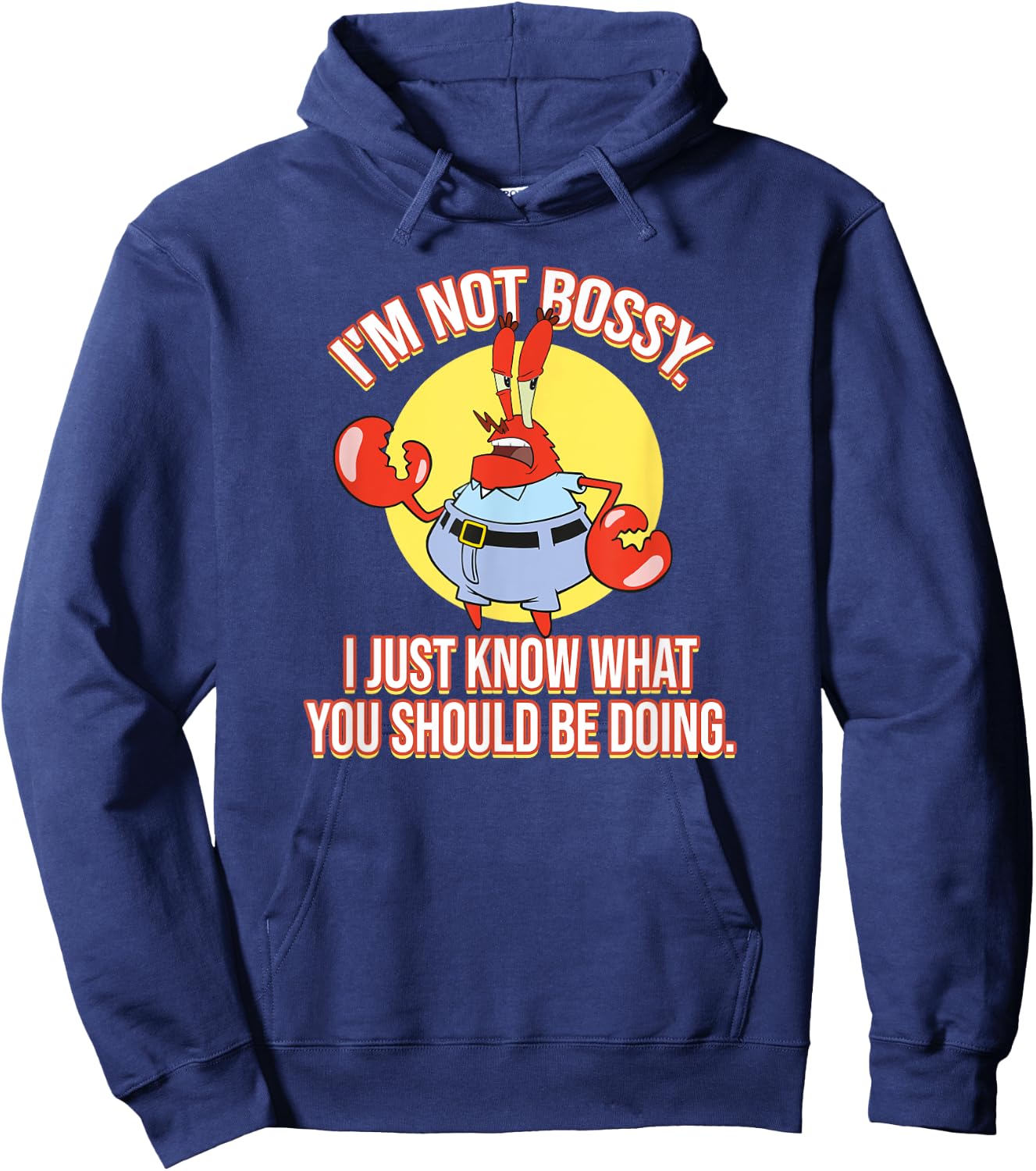 Mademark x SpongeBob SquarePants - Eugene Krabs - I'm Not Bossy Hoodie - Hoodie | Navy