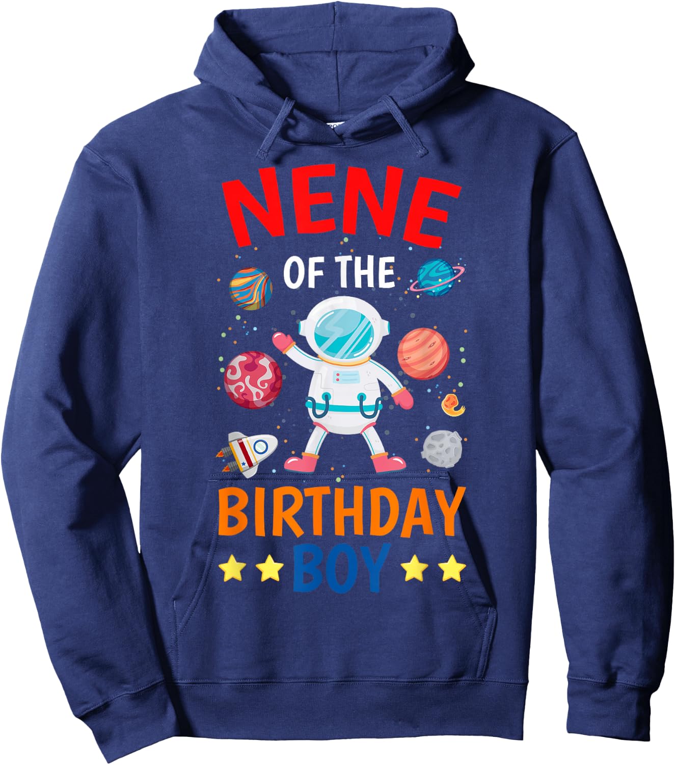 Nene Of The Birthday Boy Space Planet Theme Bday Party Hoodie - Hoodie | Navy