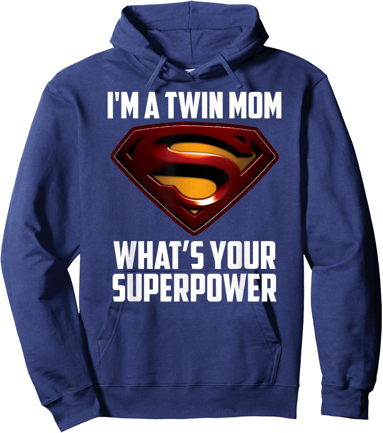 I'm A Twin MOM-What's Your Superpower Hoodie - Hoodie | Navy
