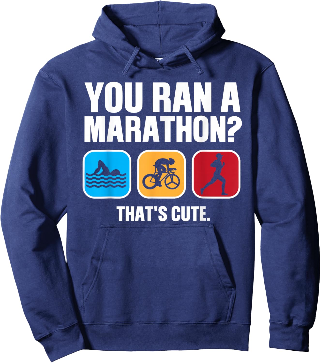 Funny Swim Bike Run Triathlon Design Men Women Triathletes Hoodie - Hoodie | Navy