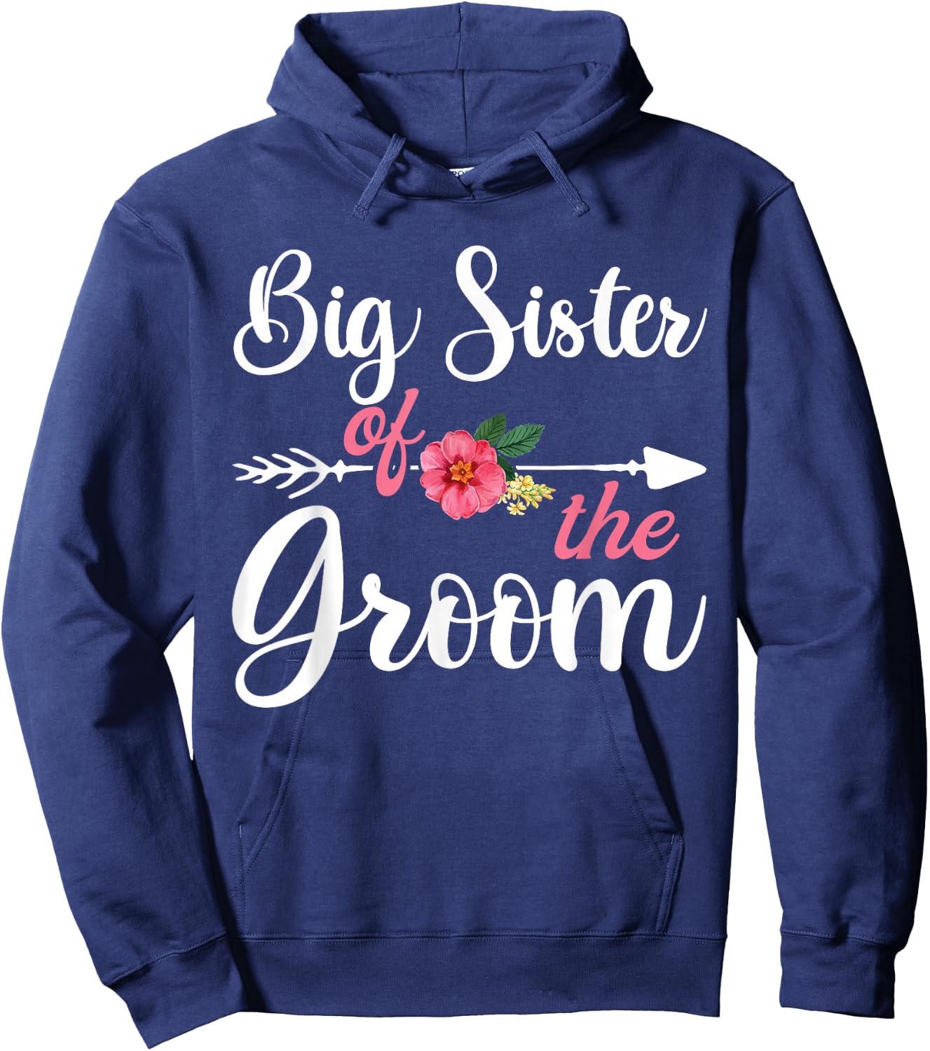 Big Sister Of The Groom Shirts , Bachelor Party Hoodie - Hoodie | Navy