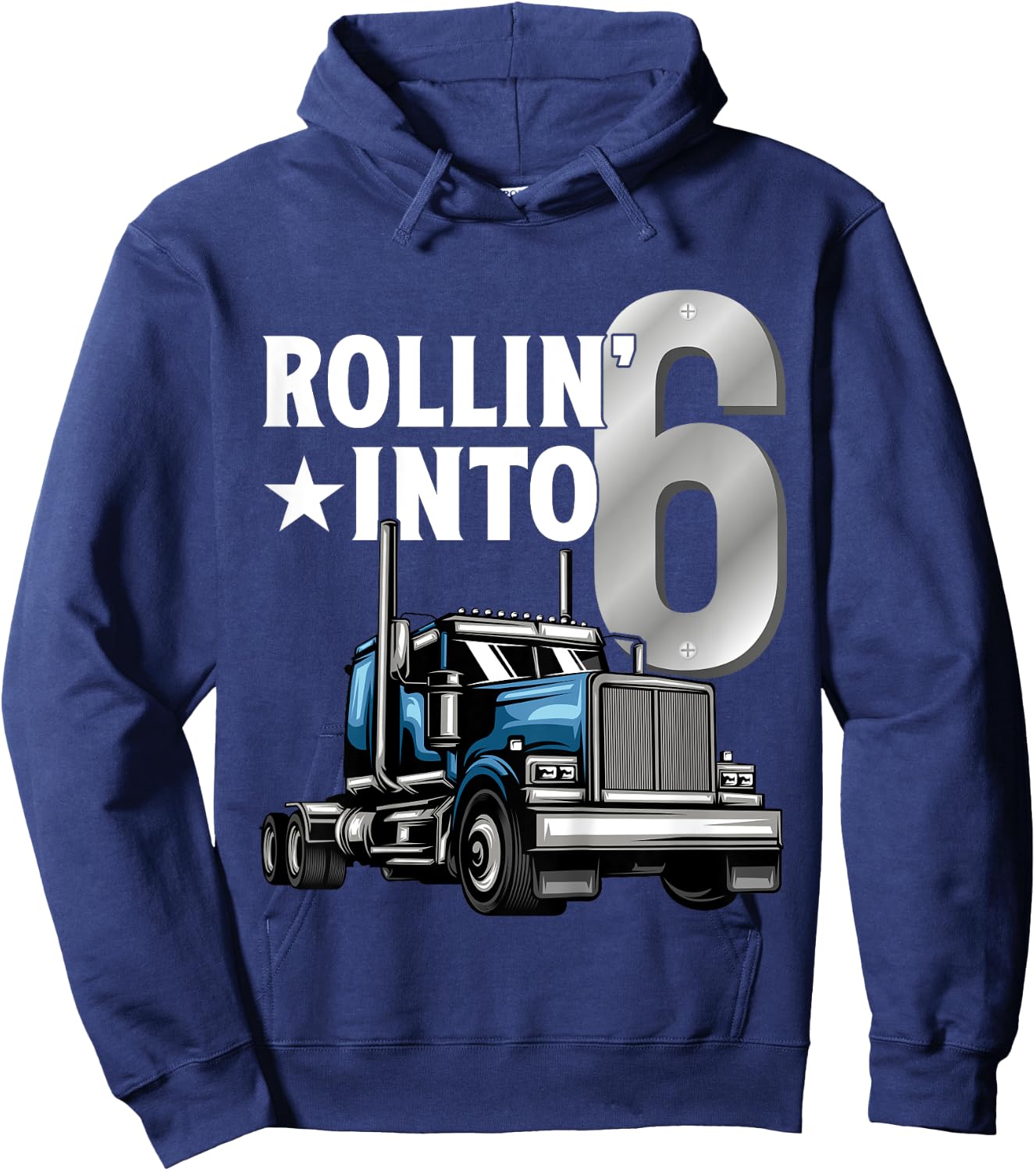 Kids 6 Year Old Trucker Rolling Into 6th Birthday Kids Hoodie - Hoodie | Navy