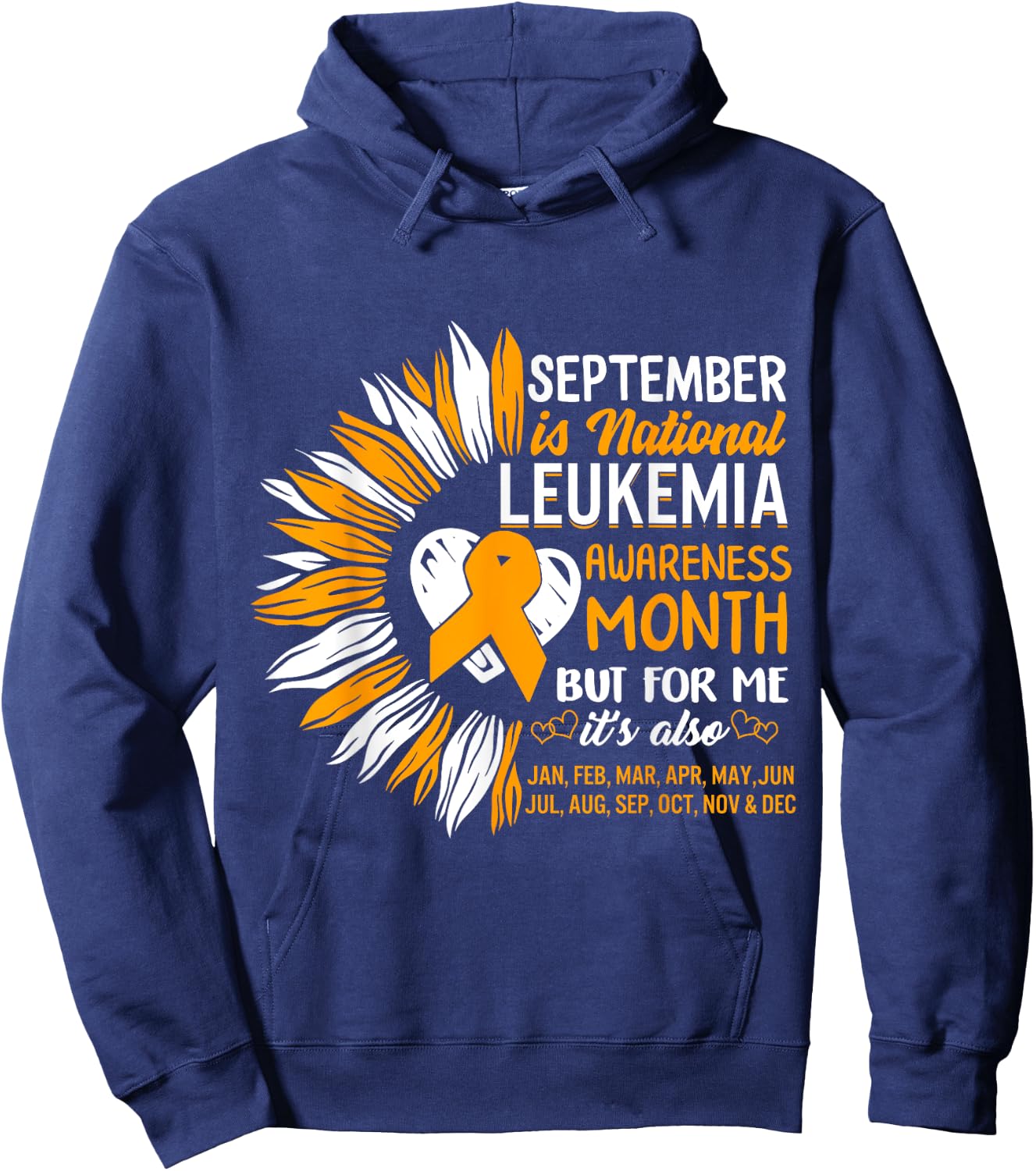 Leukemia Awareness September Month Orange Ribbon Warrior Hoodie - Hoodie | Navy