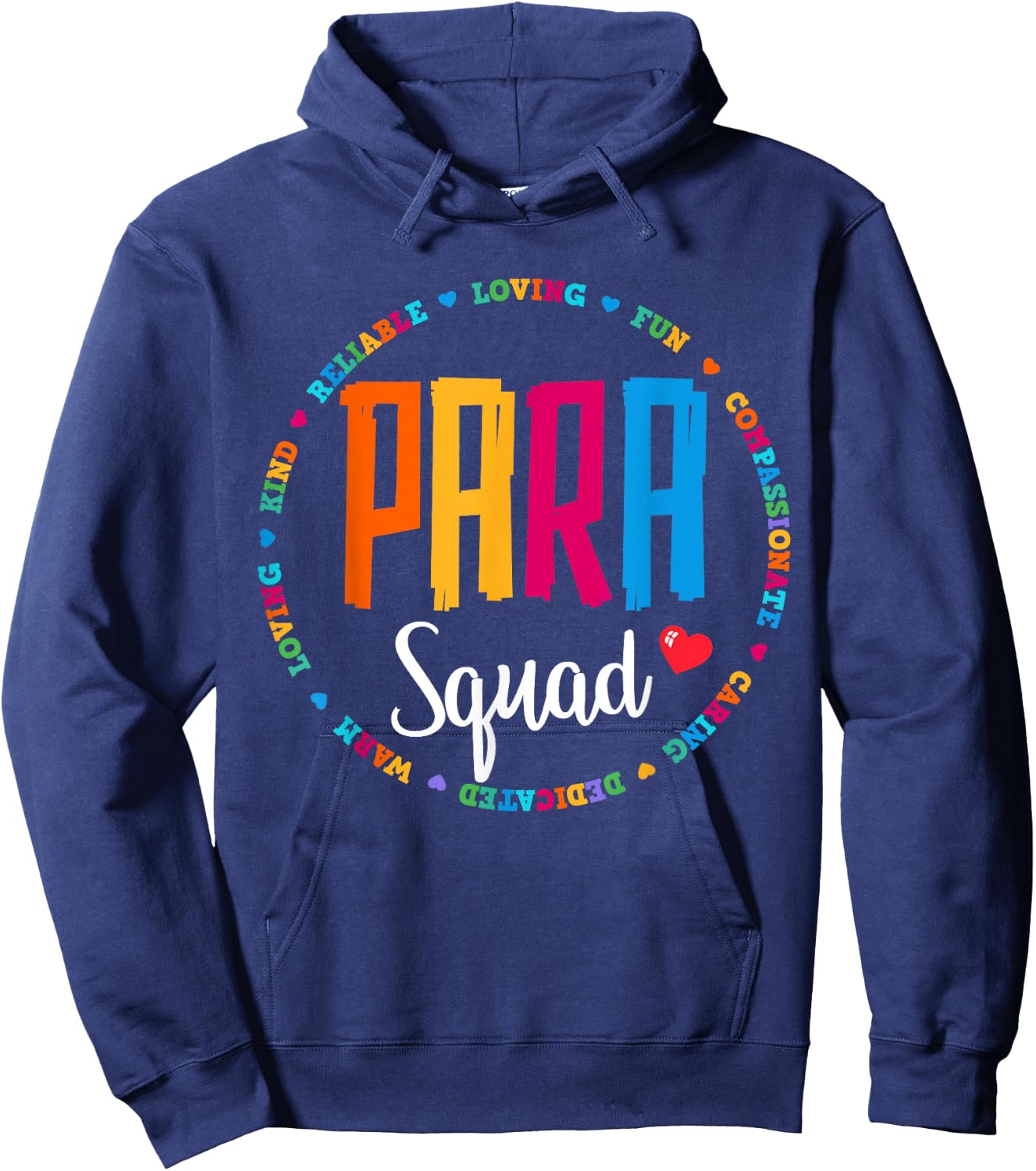 Para Squad Paraprofessional Teacher Educator Assistant Team Hoodie - Hoodie | Navy