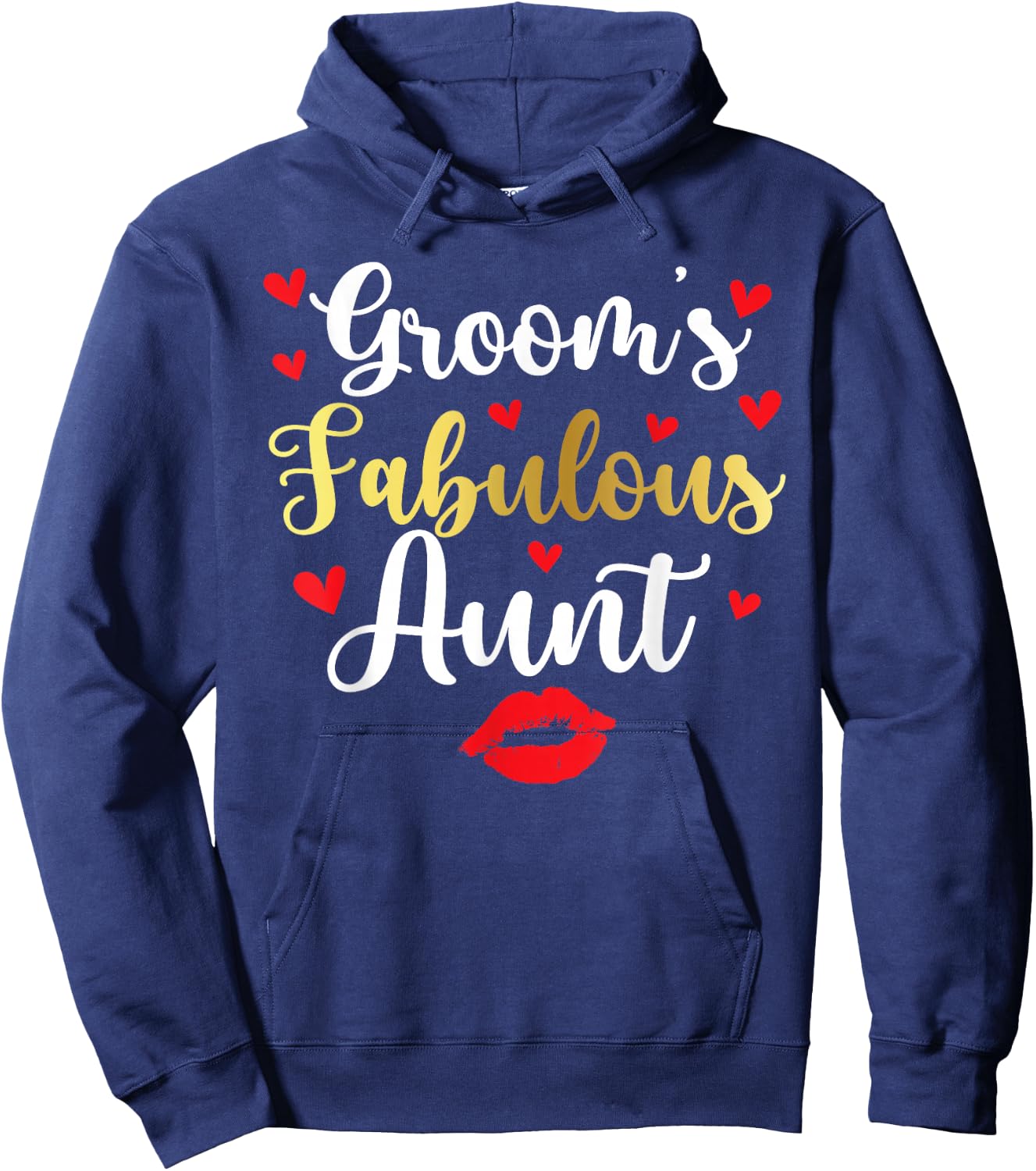 Groom's Fabulous Aunt of The Groom Aunt Hoodie - Hoodie | Navy