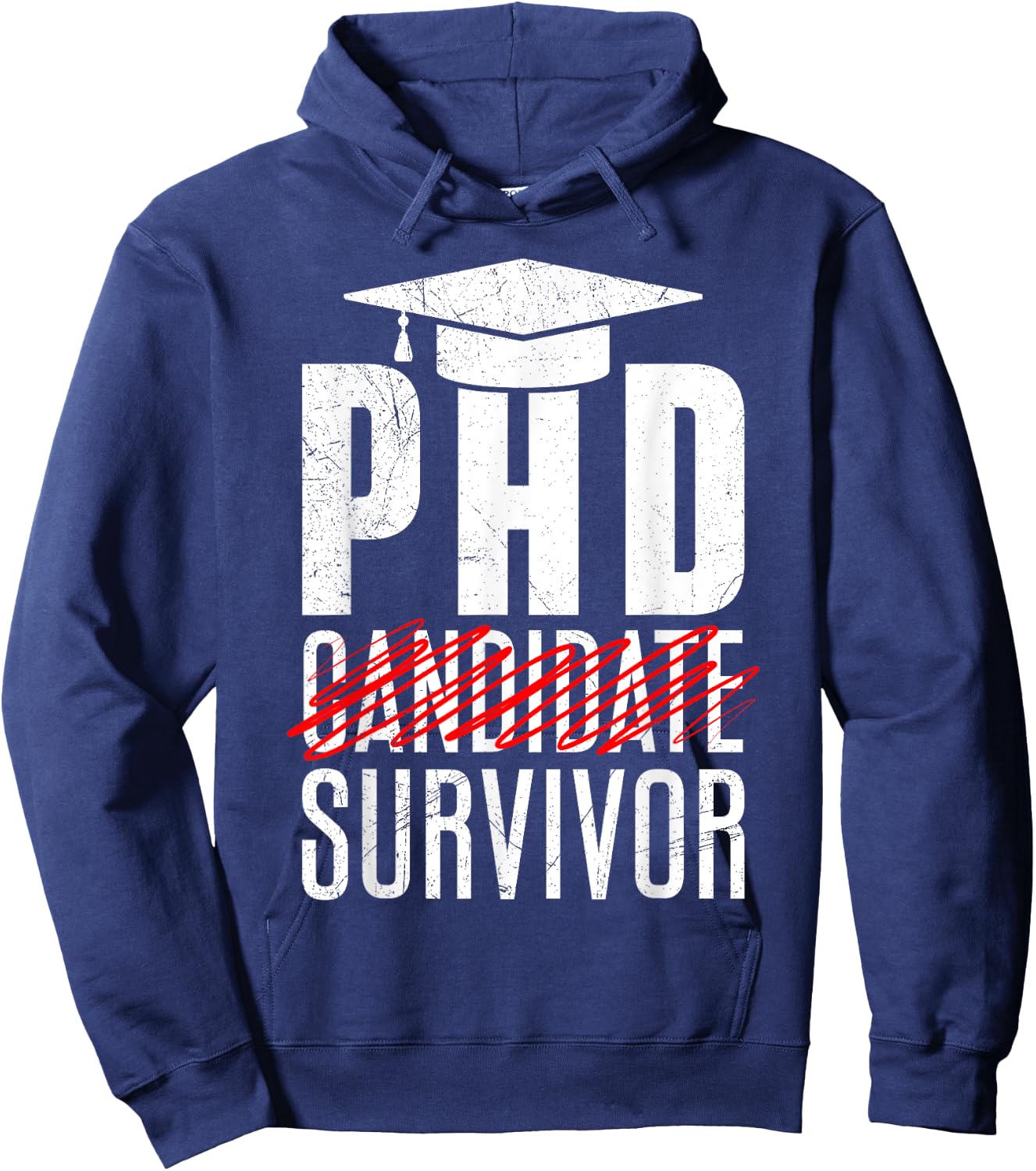 PHD PhD thesis survivor Doctor insisted promotion Hoodie - Hoodie | Navy