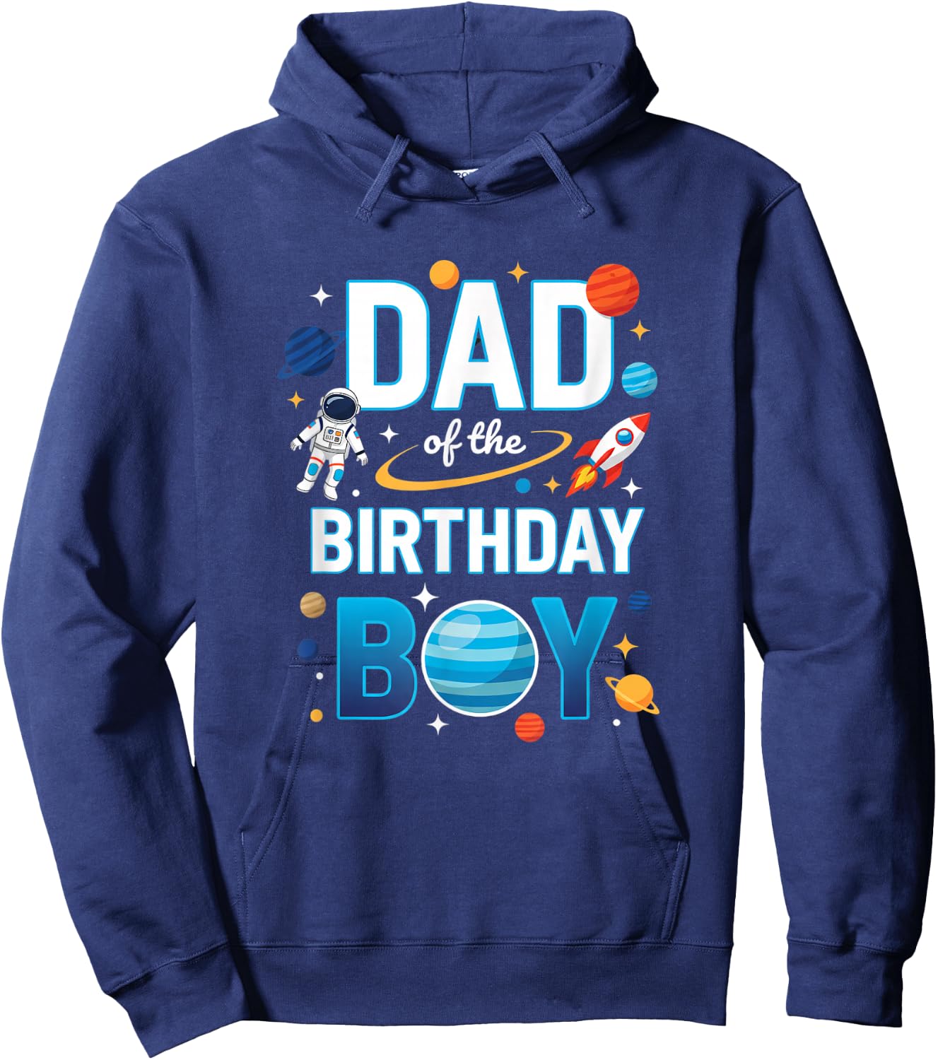 Dad of The Birthday Boy Space Party Astronaut Rocket Hoodie - Hoodie | Navy