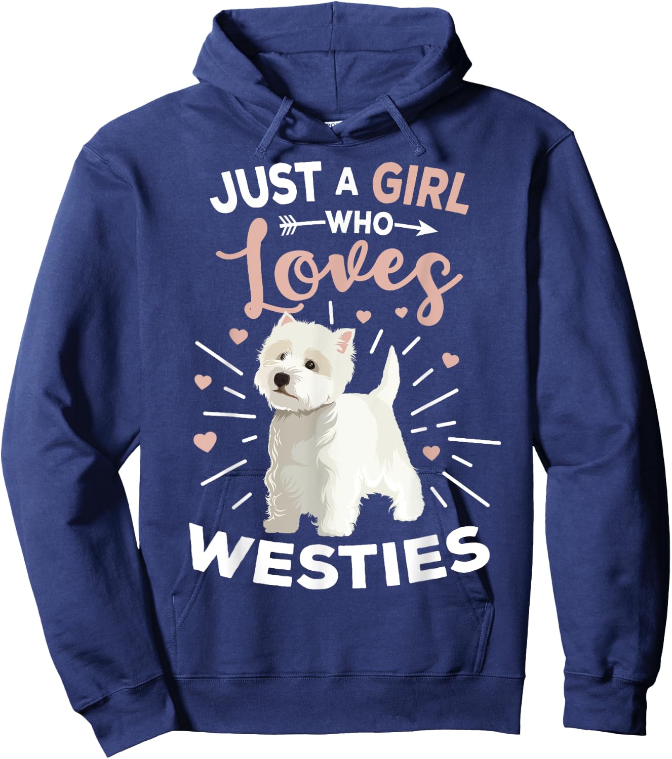 Just A Girl Who Loves Westies West Highland Terrier Dog Hoodie - Hoodie | Navy