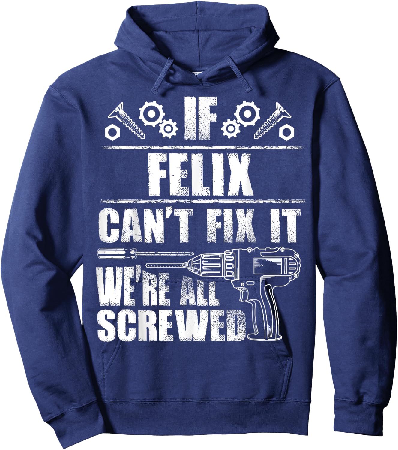 FELIX Gift Name Fix It Funny Birthday Personalized Dad Idea Hoodie - Hoodie | Navy