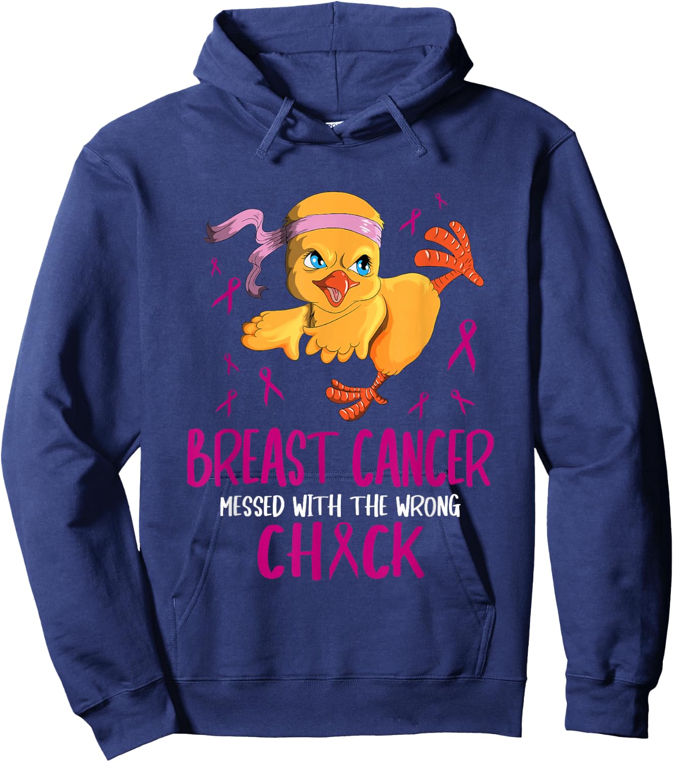 Breast Cancer Messed with the Wrong Chick Cancer Free Hoodie - Hoodie | Navy