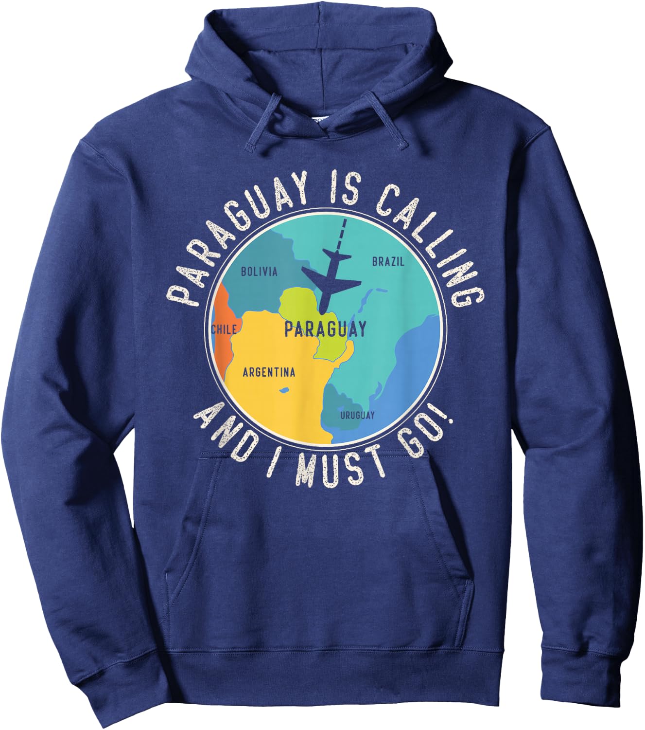 Paraguay Is Calling And I Must Go - Paraguay Map Hoodie - Hoodie | Navy