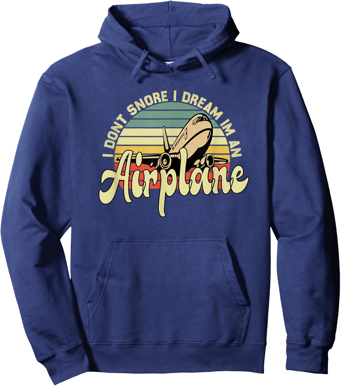 I Don't Snore I Dream I'm An Airplane Retro Vintage Snoring Hoodie - Hoodie | Navy