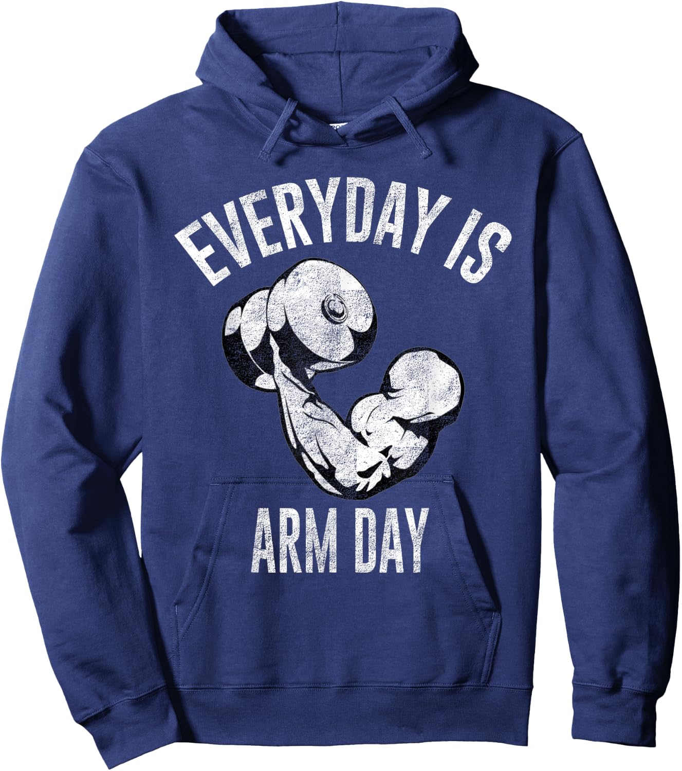 Everyday Is Arm Day Shirt: Weightlifting Fitness Hoodie - Hoodie | Navy