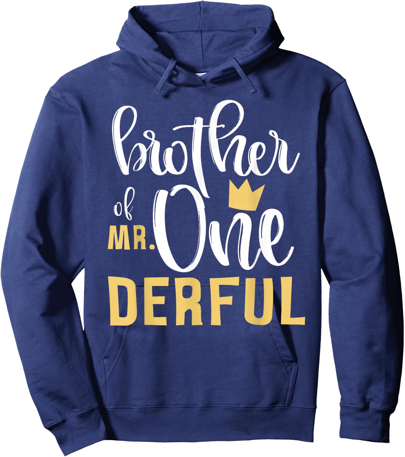 Brother Mr Onederful 1st Birthday First One-Derful Matching Hoodie - Hoodie | Navy