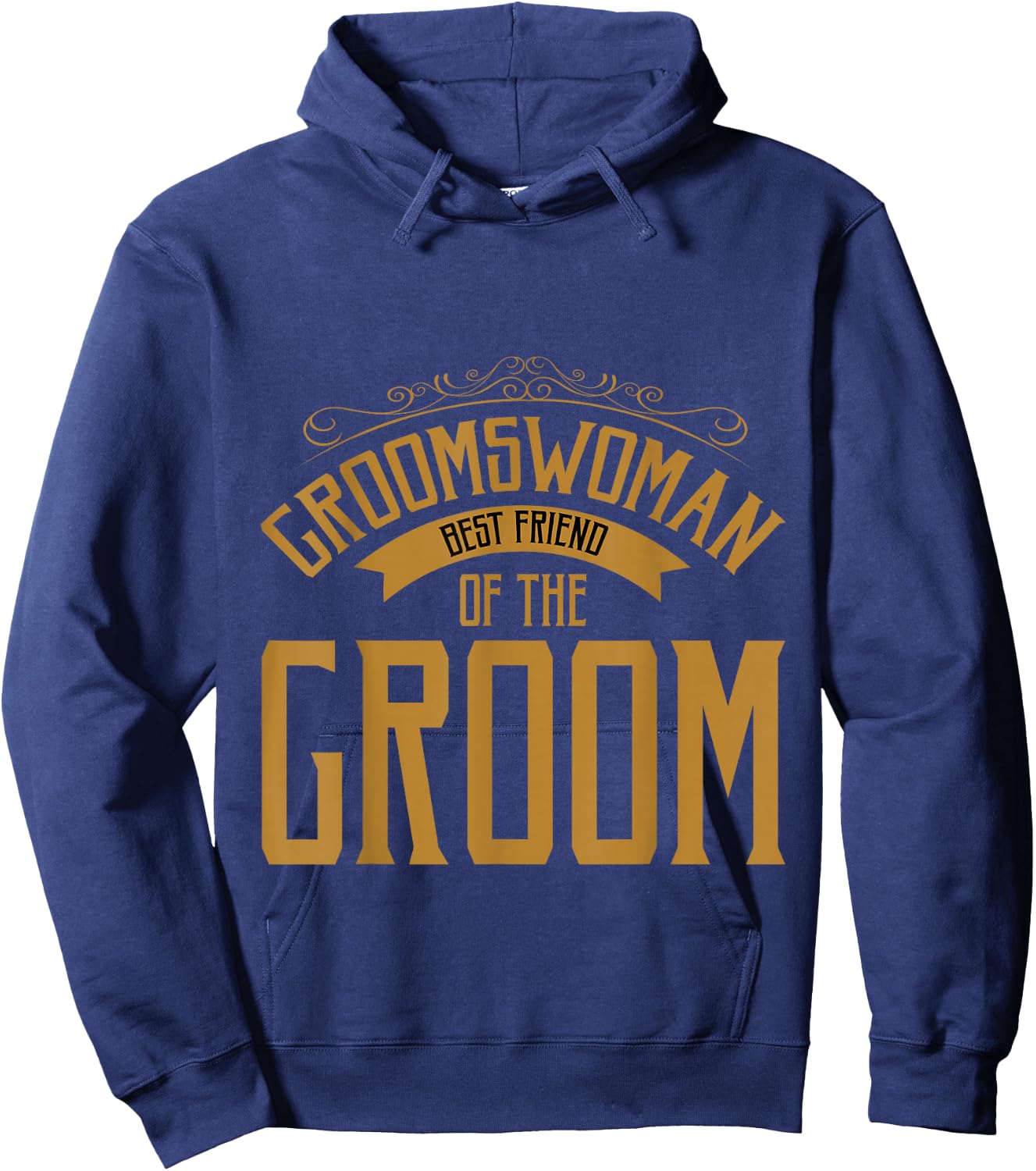 Groomswoman Best Friend of The Groom Wedding Role Hoodie - Hoodie | Navy