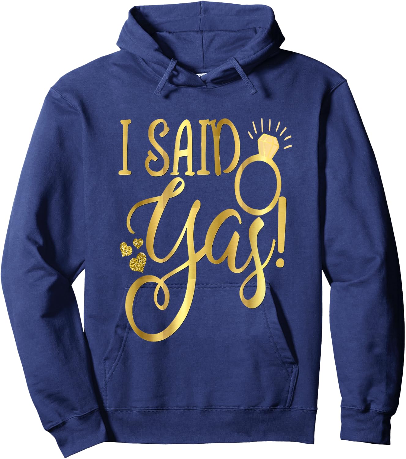 Funny Bride Wedding Bachelorette She Said Yas Yes Hoodie - Hoodie | Navy