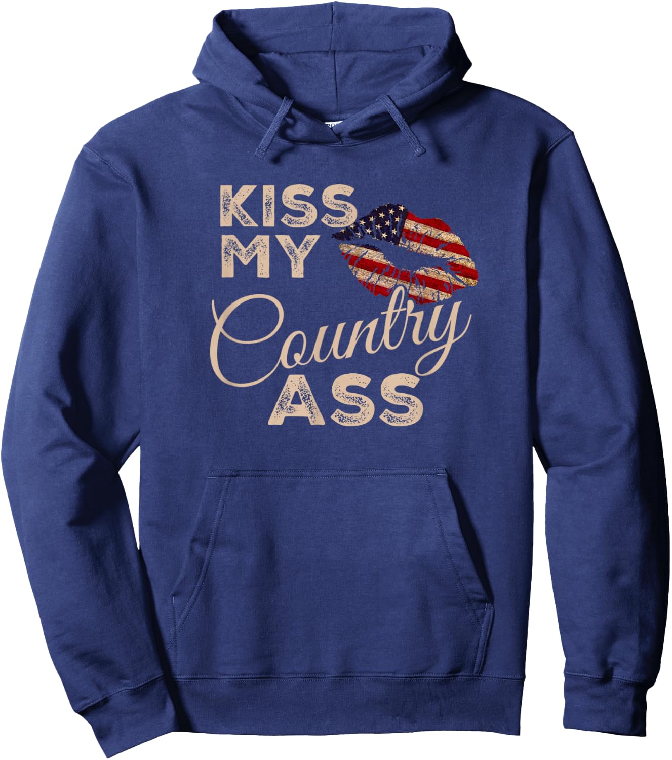 Kiss My Country Ass, Patriotic Grunge Flag Lips Hoodie - Hoodie | Navy