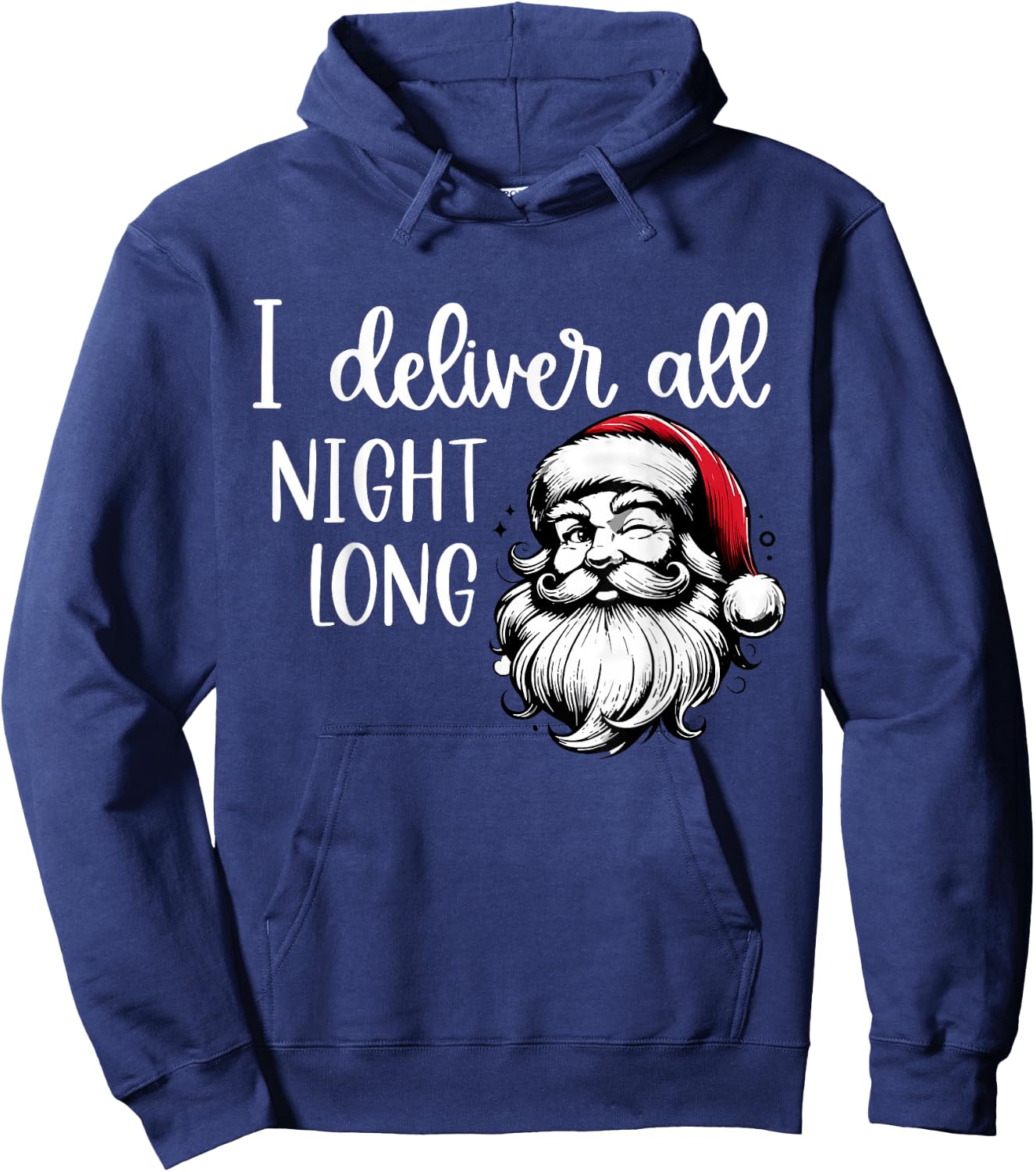 I Deliver All Night Long I'm So Good Santa Came Twice Couple Hoodie - Hoodie | Navy