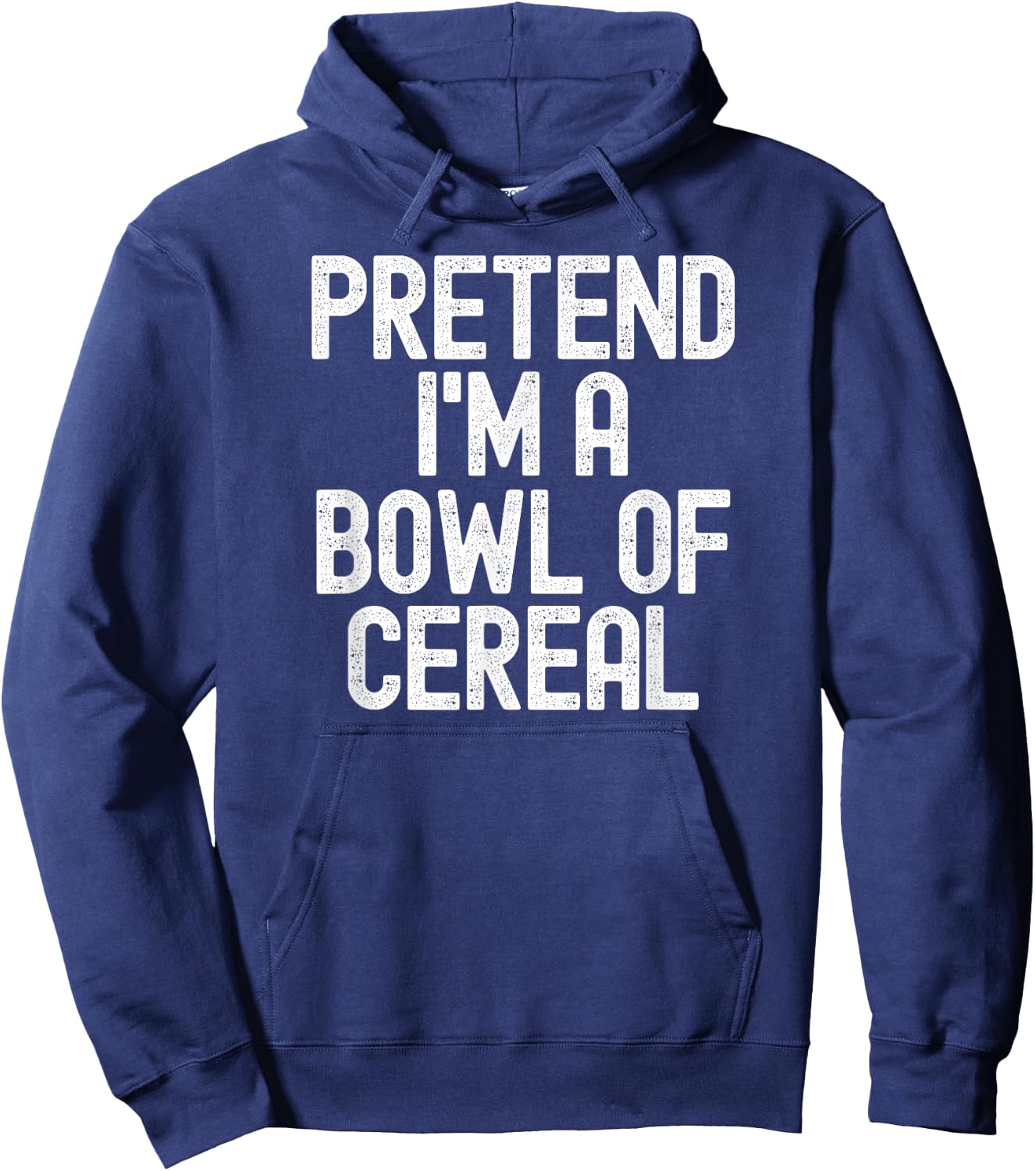 Simple Easy Pretend I'm a Bowl of Cereal Halloween Costume Hoodie - Hoodie | Navy