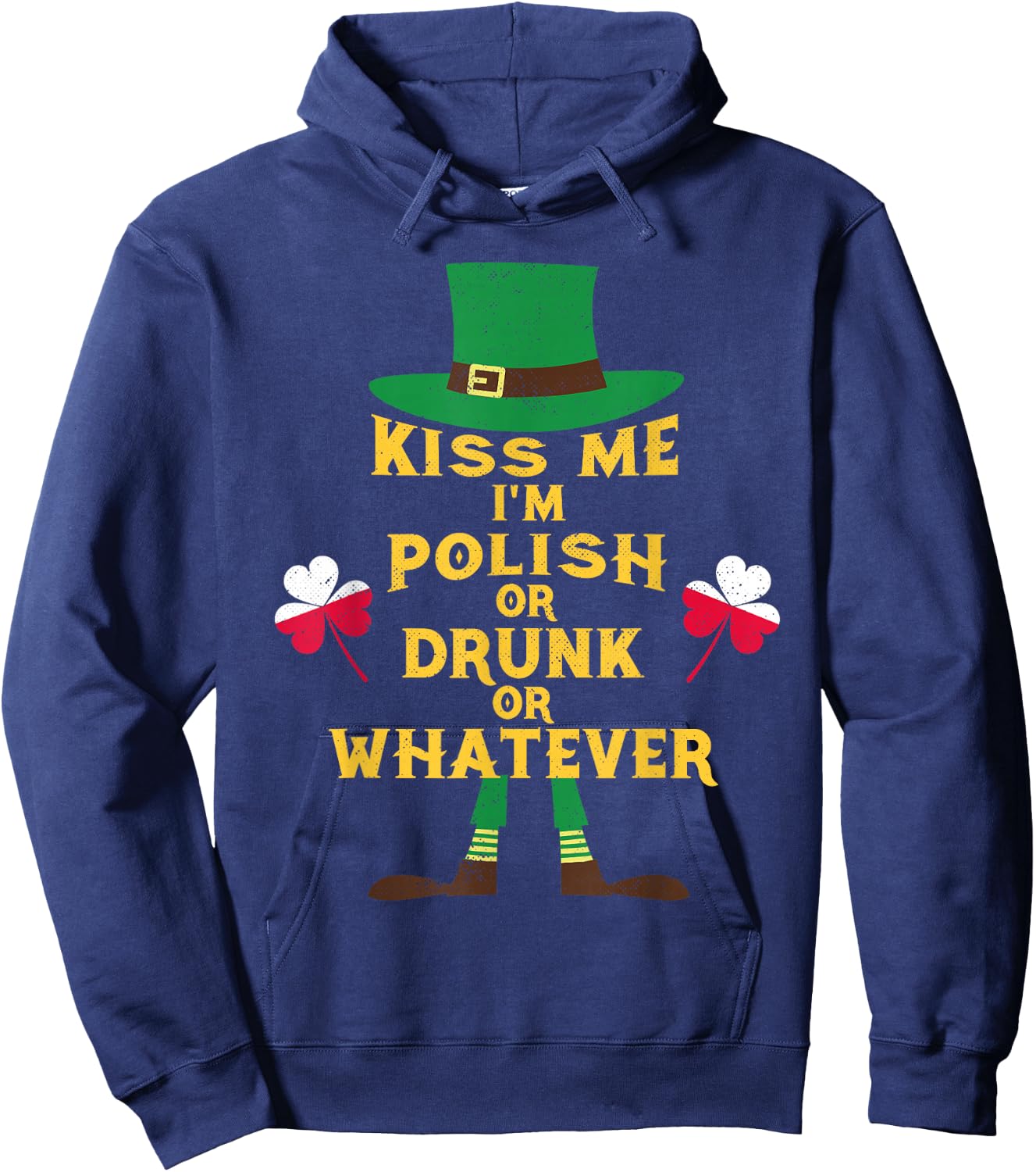 Kiss Me I'm Polish St Patrick's Day Irish Poland Hoodie - Hoodie | Navy