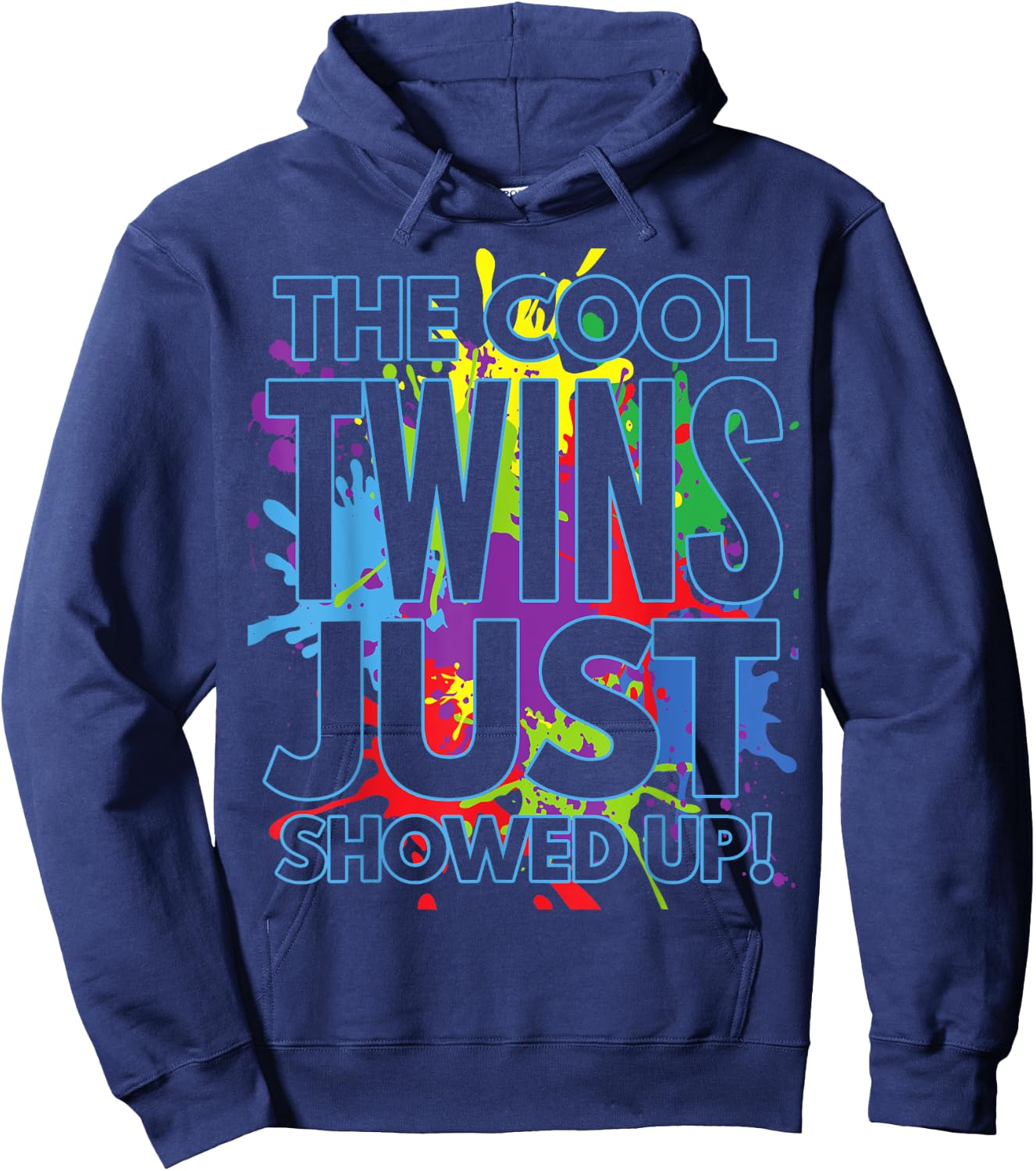 The Cool Twins Just Showed up Funny Twins Hoodie - Hoodie | Navy