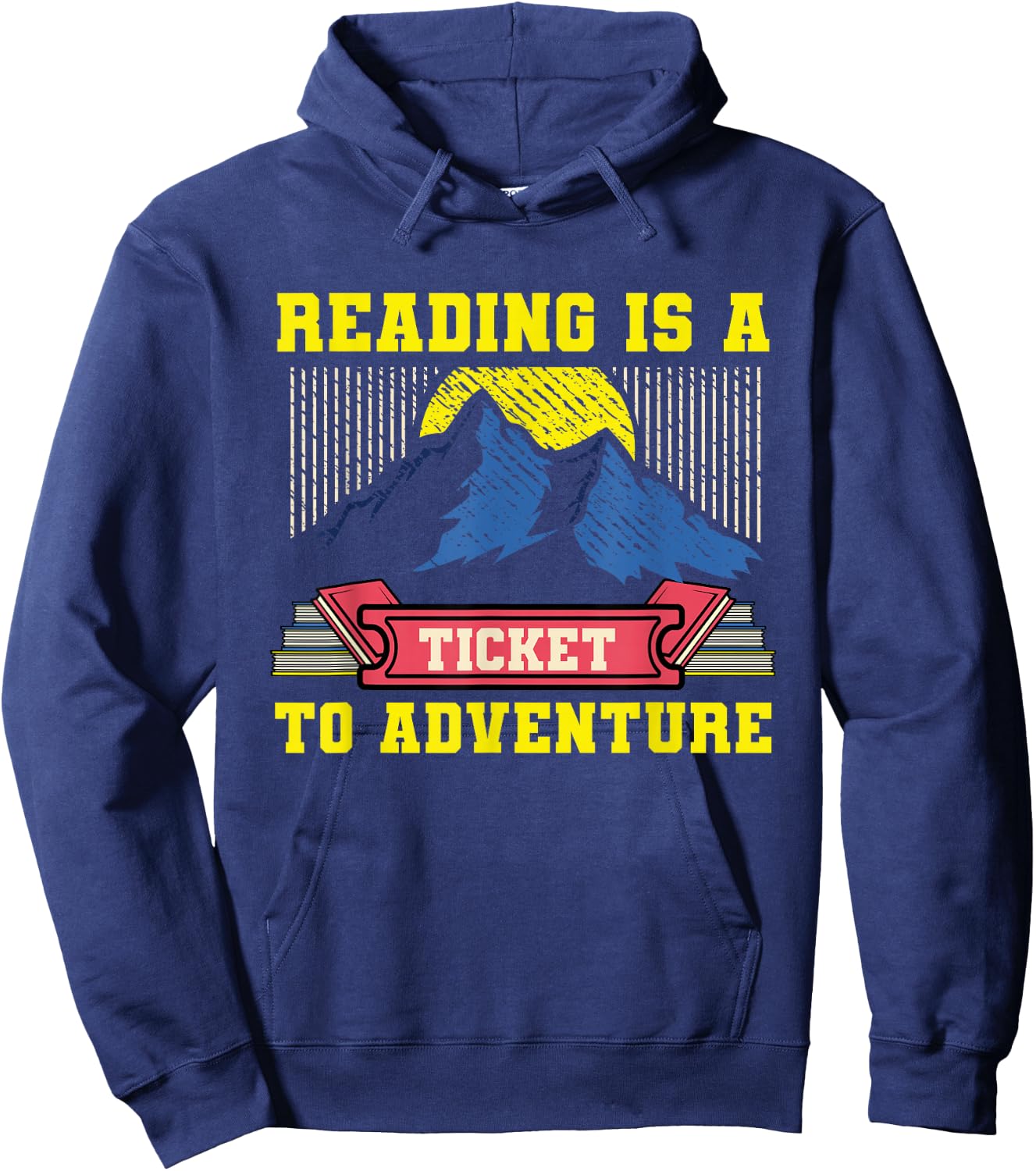 Reading Is A Ticket To Adventure Bookworm Reader Librarian Hoodie - Hoodie | Navy