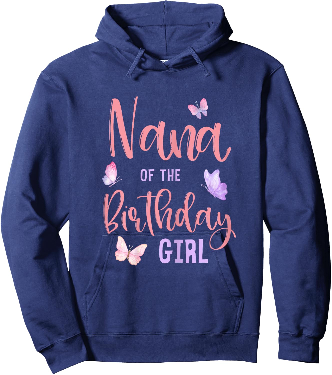 Nana of The Birthday Girl Butterfly Party Matching Family Hoodie - Hoodie | Navy