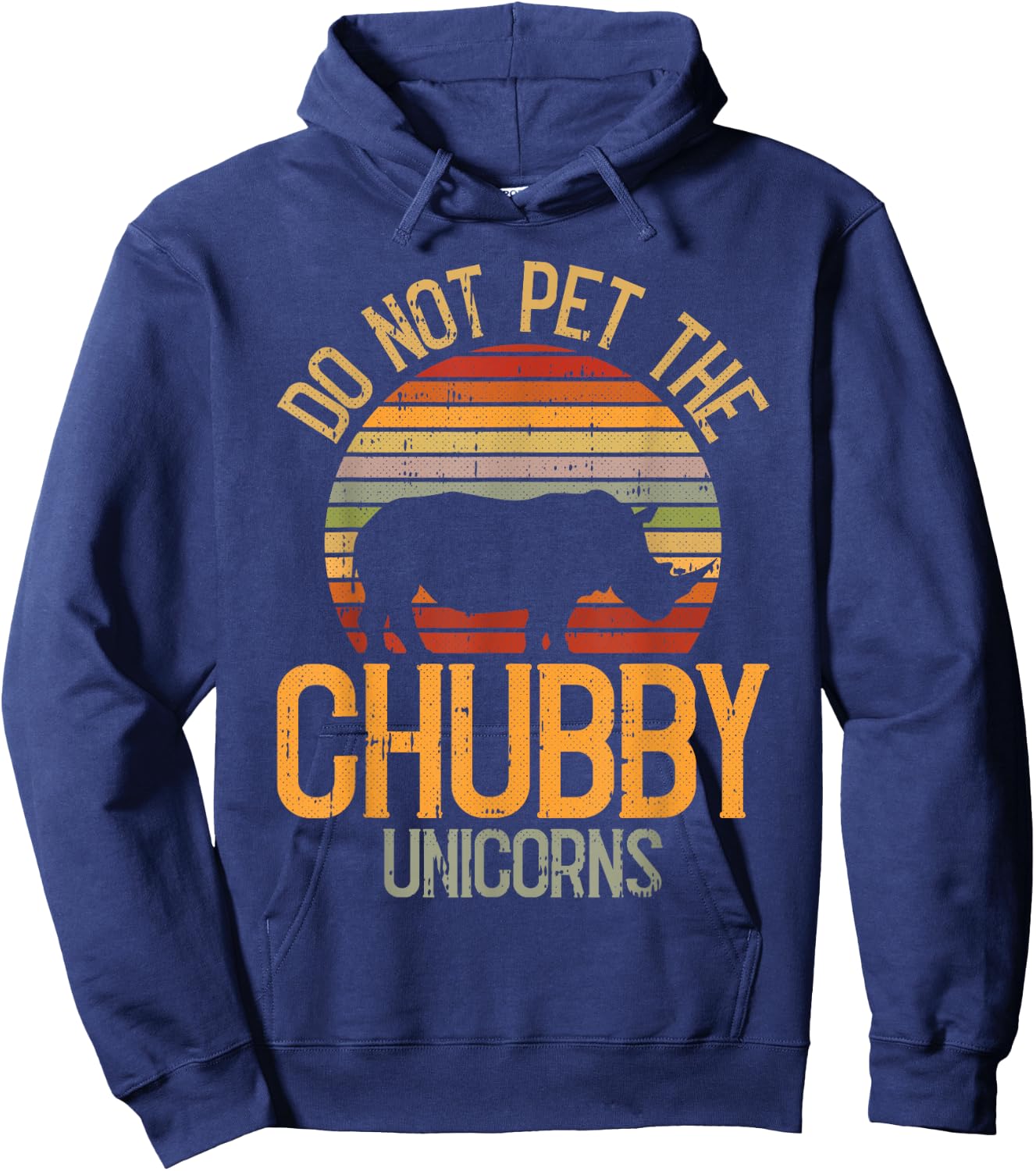 Do Not Pet The Chubby Unicorn Lazy Halloween Costume Rhino Hoodie - Hoodie | Navy