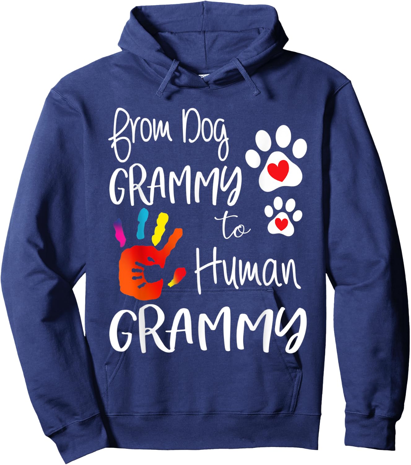 Grandma - From Dog Grammy to Human Grammy Hoodie - Hoodie | Navy