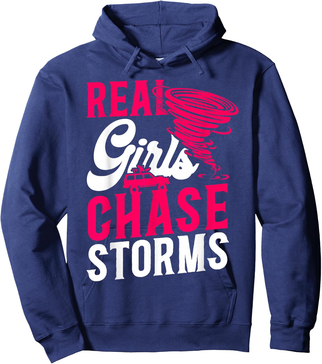 Storm Chaser Hurricane Meteorology Tornado Girl Real Girls Hoodie - Hoodie | Navy