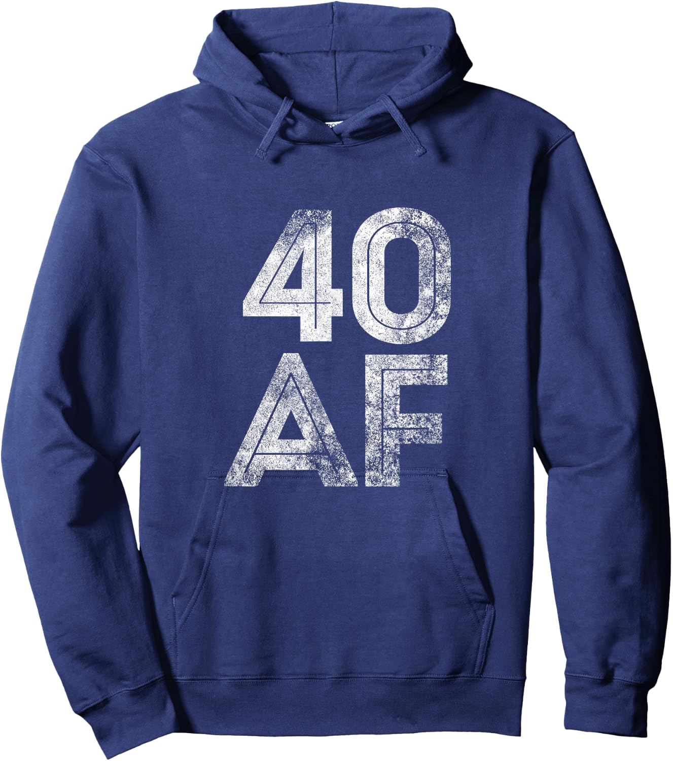 40 AF Funny 40th Fortieth Birthday Party Gift Shirt Hoodie - Hoodie | Navy