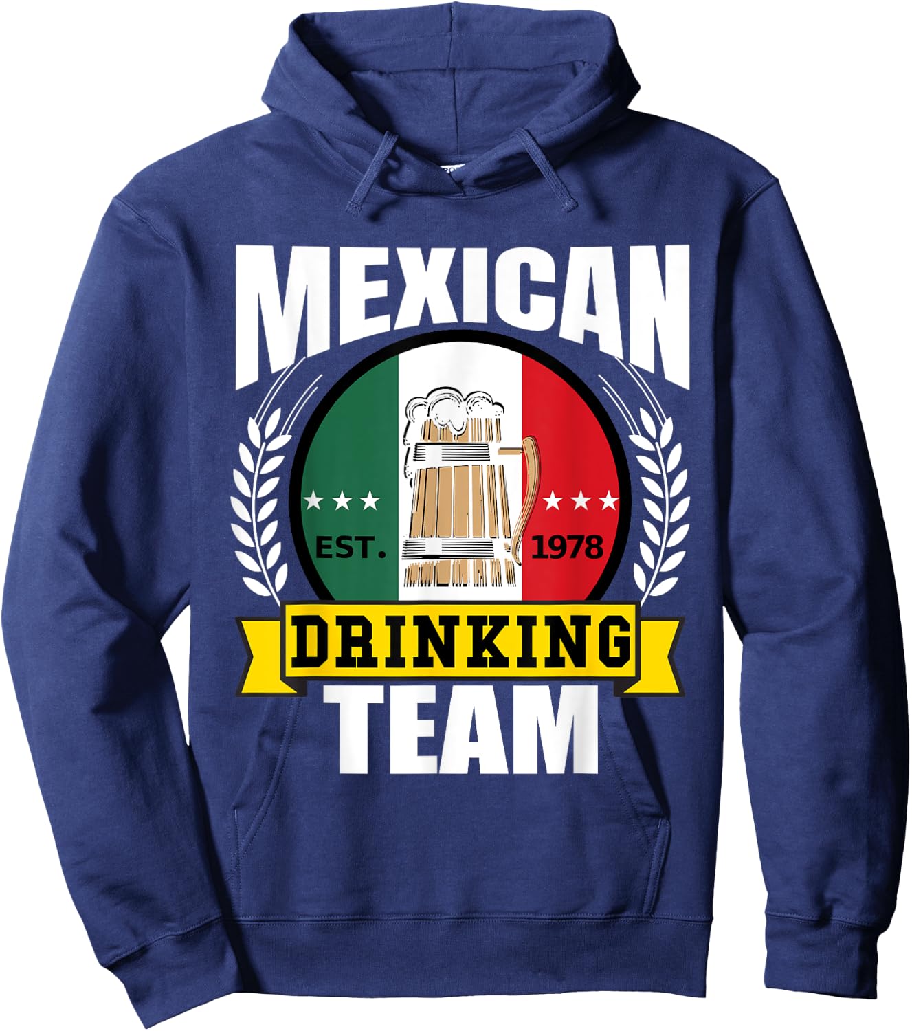 Mexican Drinking Team Funny Mexico Flag Beer Party Gift Hoodie - Hoodie | Navy
