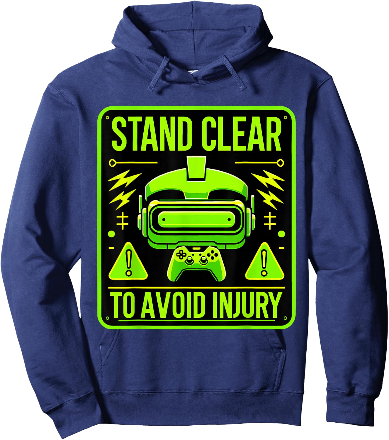 VR Funny Virtual Reality Gamer Stand Clear To Avoid Injury Hoodie - Hoodie | Navy