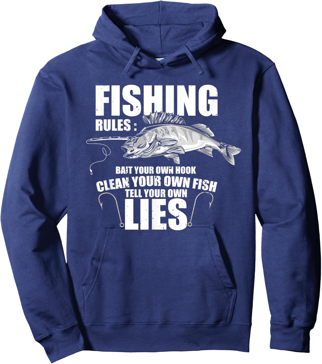 Fishermen Fishing Rules Bait Your Own Hook Clean Fish Lie Hoodie - Hoodie | Navy