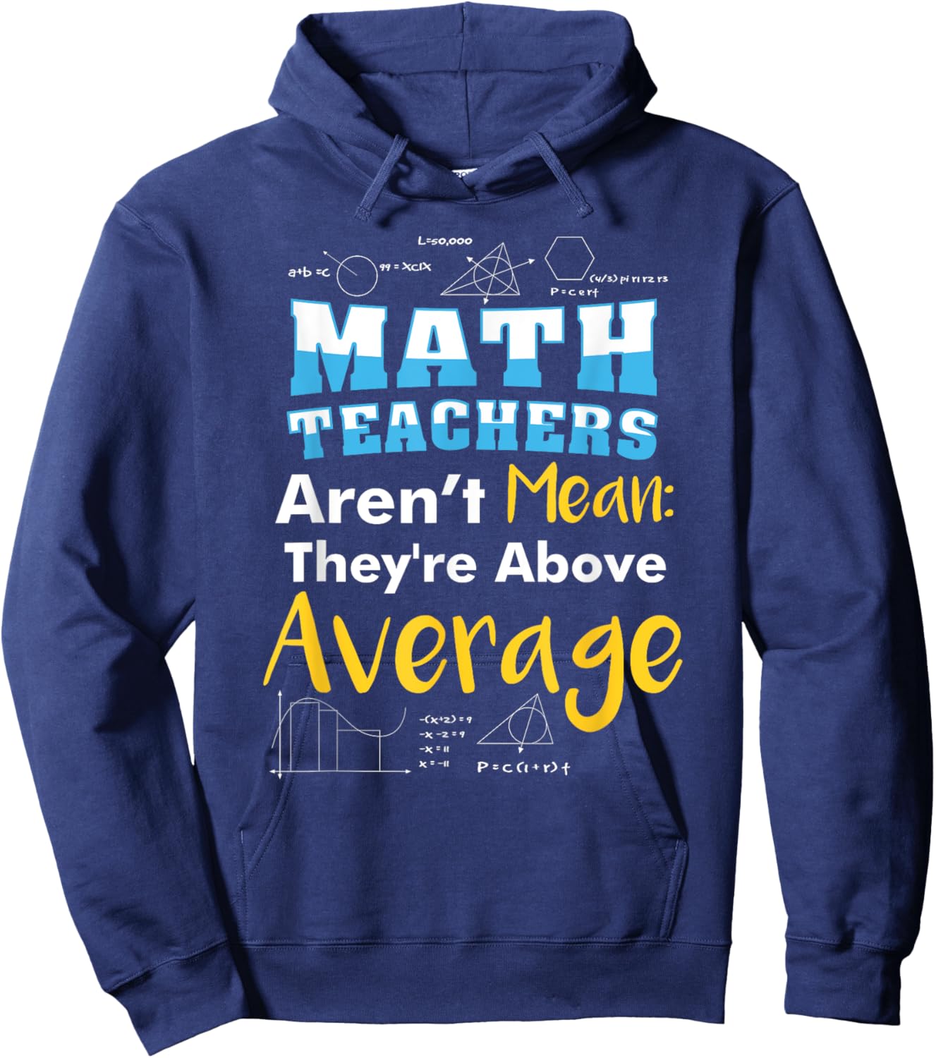 Math Teachers Aren't Mean - Sayings Mathematics - School Women Hoodie - Hoodie | Navy