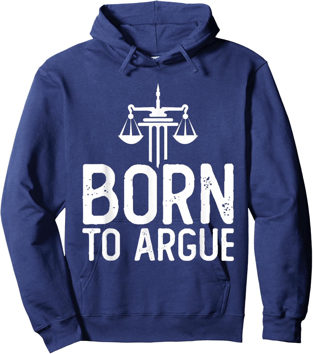 Law School Student Future Attorney Lawyer Born To Argue Hoodie - Hoodie | Navy