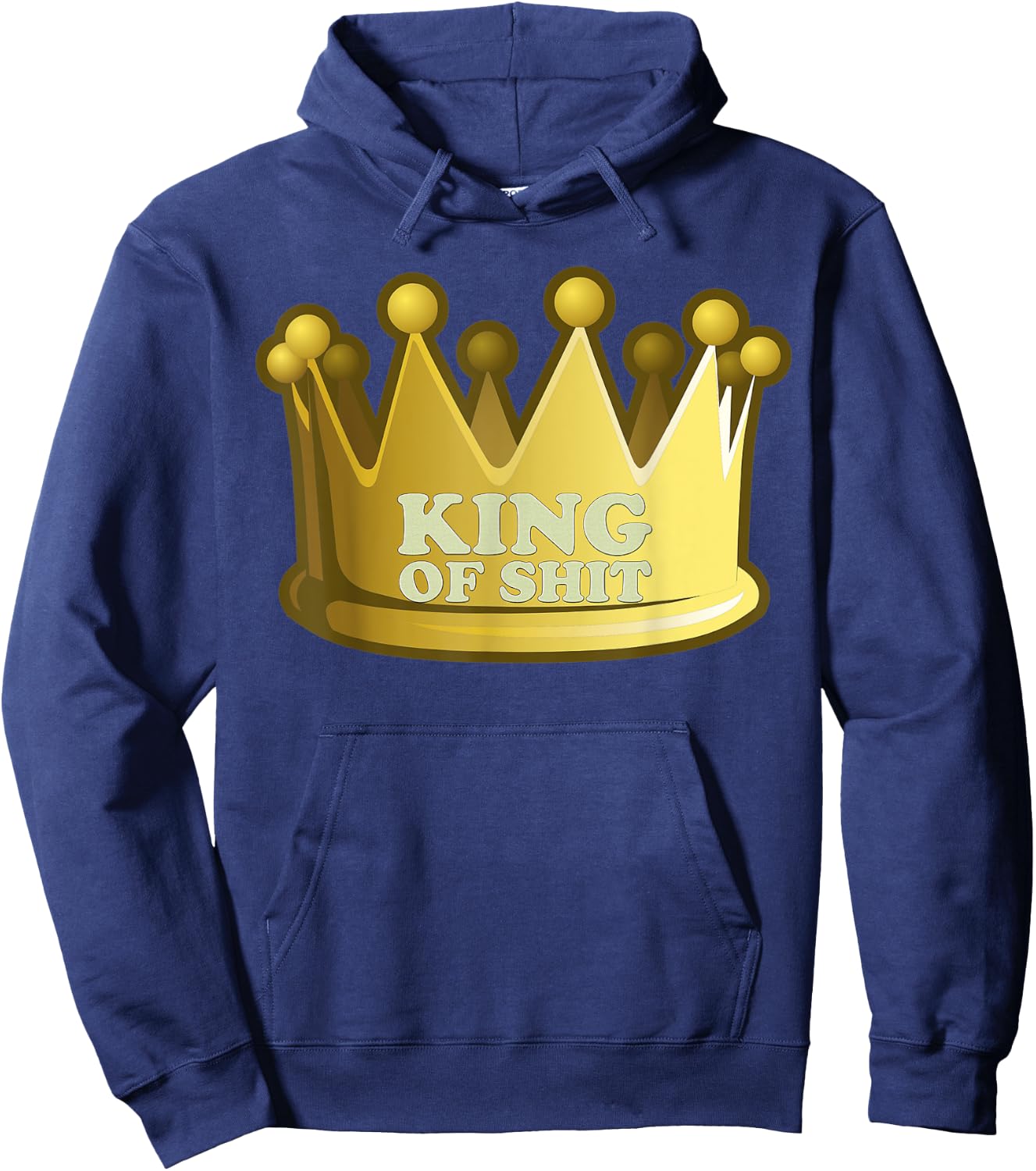 King Of Shit Funny Scientist Toilet Joke Gag Gift Hoodie - Hoodie | Navy