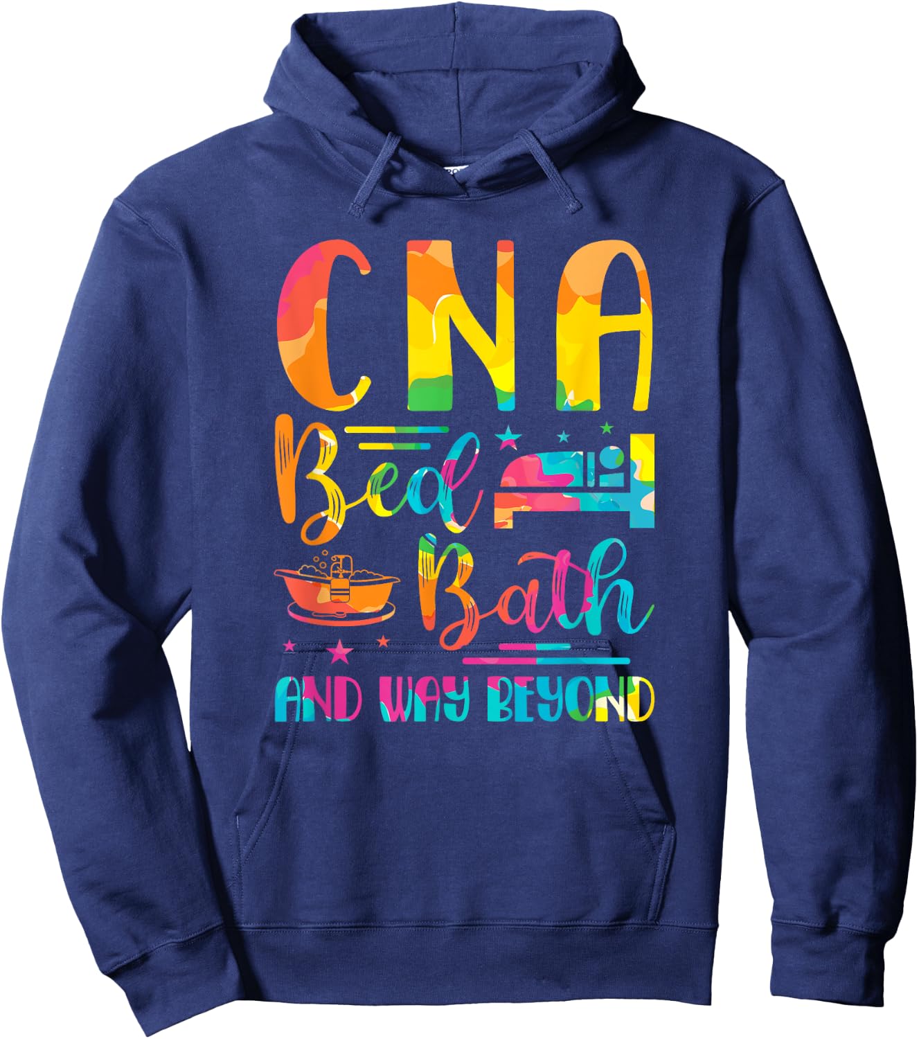 CNA Bed Bath and Way Beyond School Nurses funny Nurse Hoodie - Hoodie | Navy