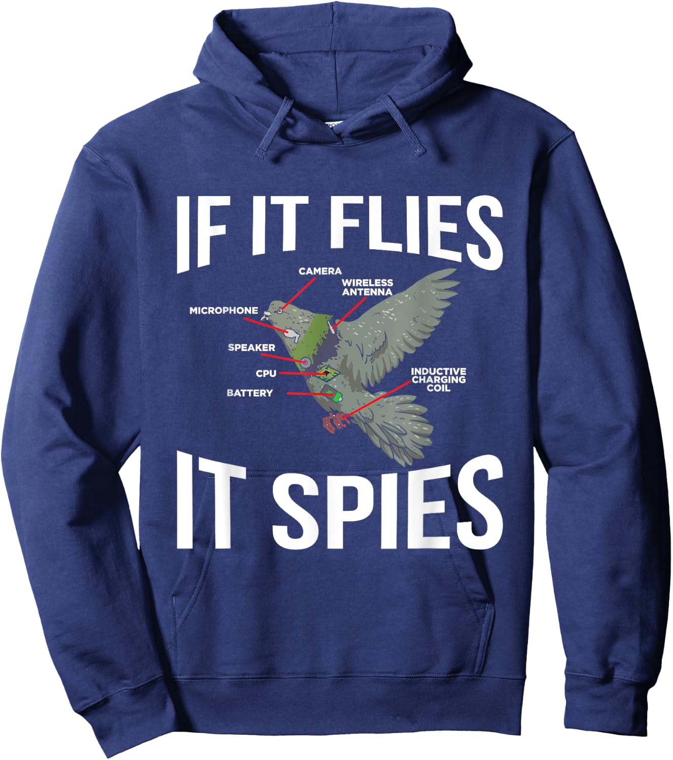 If It Flies It Spies Cool Pigeon Funny Pigeon Design Doves Hoodie - Hoodie | Navy