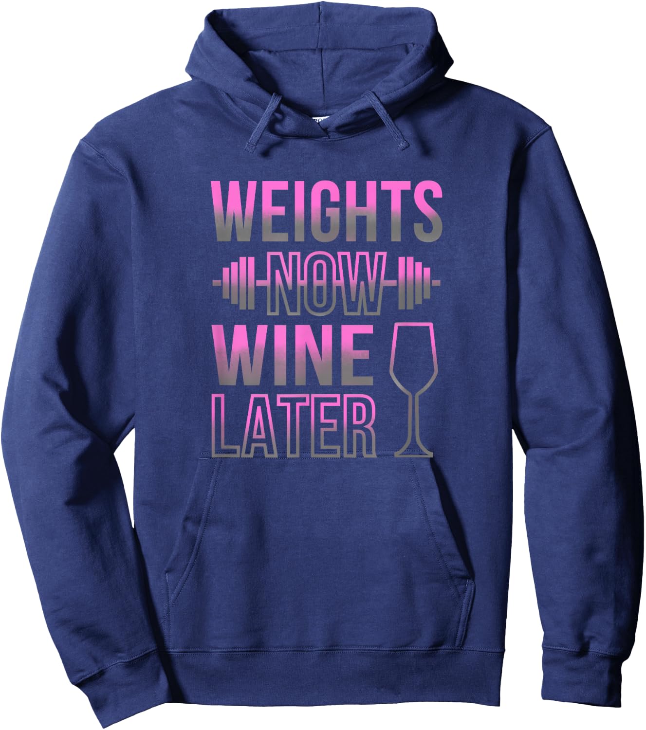 Weights Now Wine Later - Fun Female Gym Lifting Heavy Hoodie - Hoodie | Navy