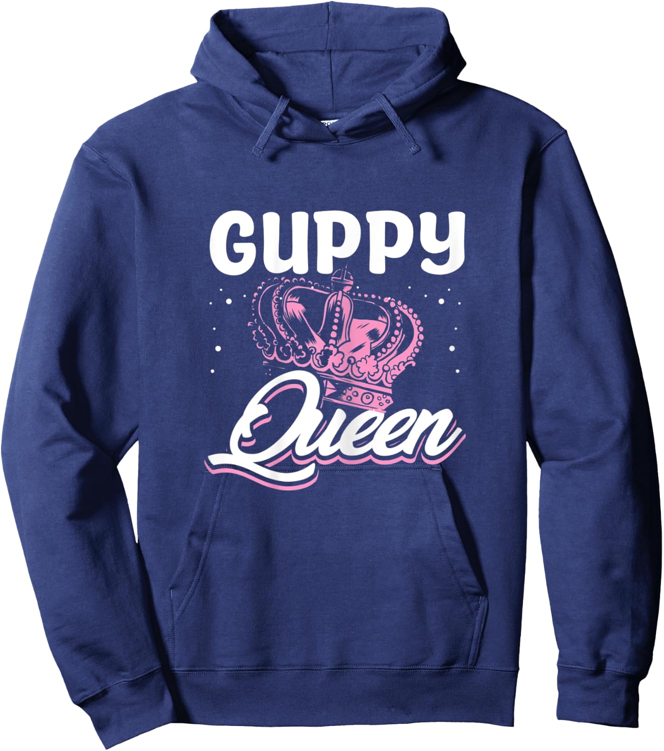 Guppy Queen - Guppy Fish Keeper Aquarist Hoodie - Hoodie | Navy