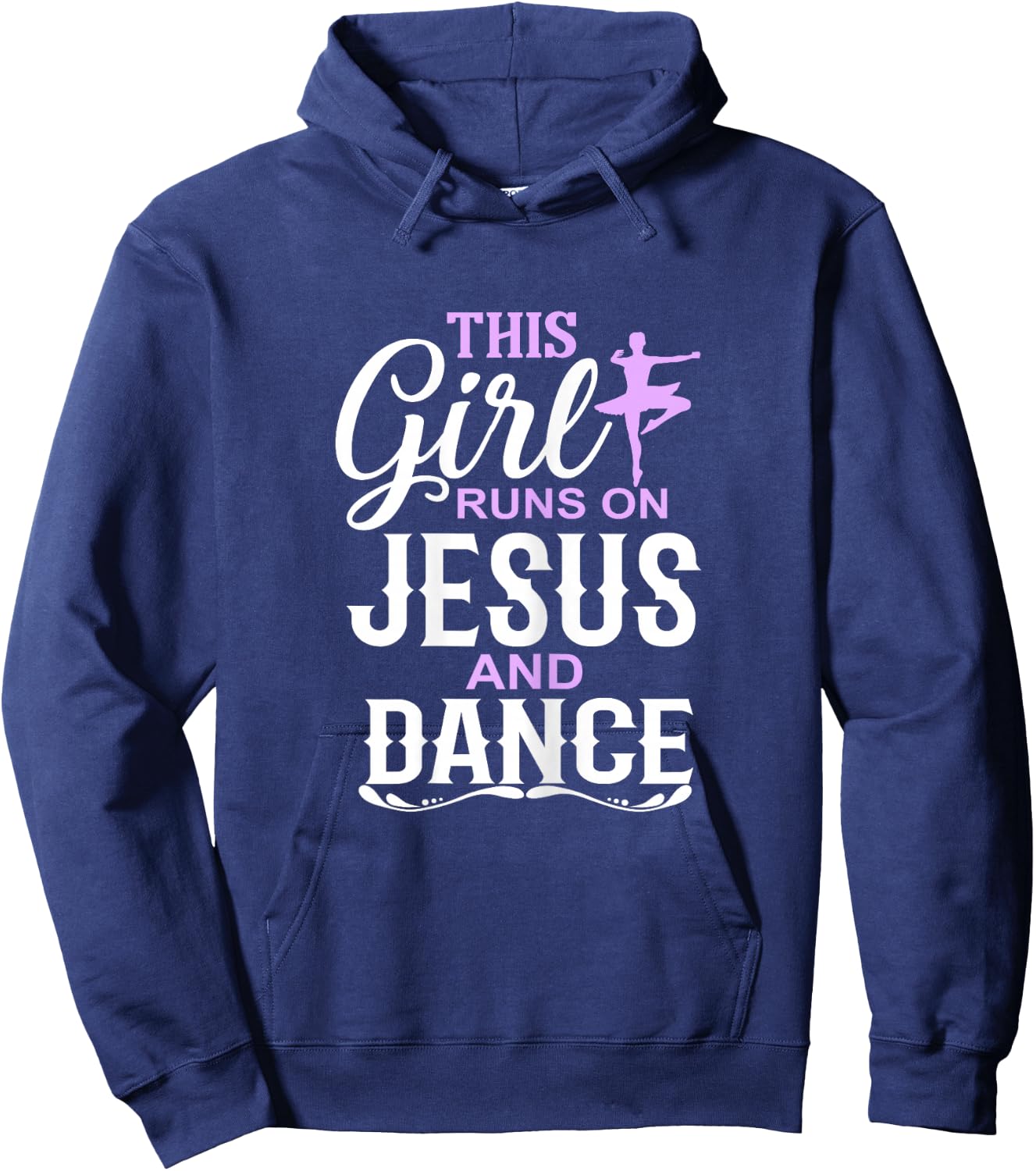 This Girl Runs on Jesus and Dance Christian Dancer Hoodie - Hoodie | Navy